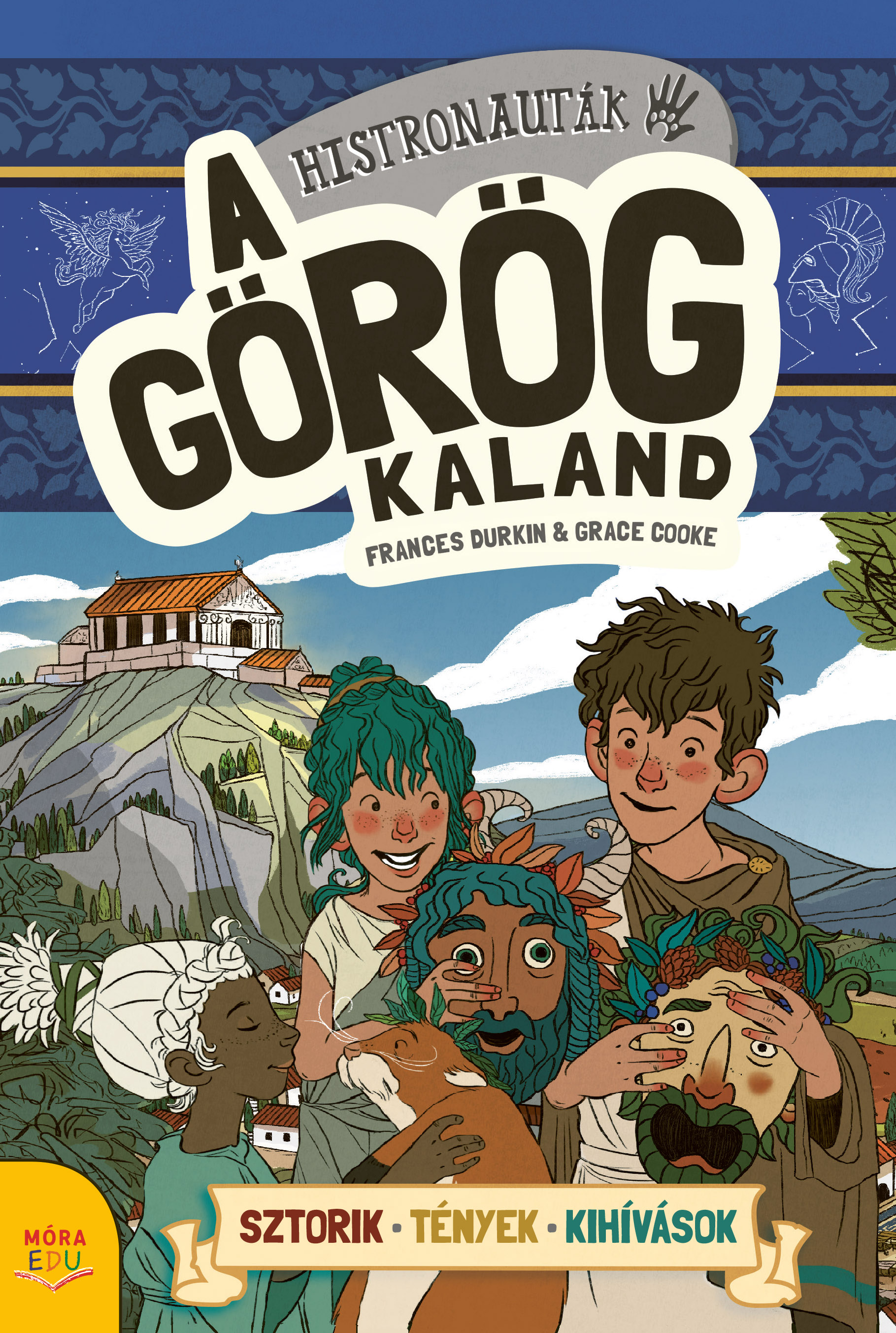 A GÖRÖG KALAND - HISTRONAUTÁK