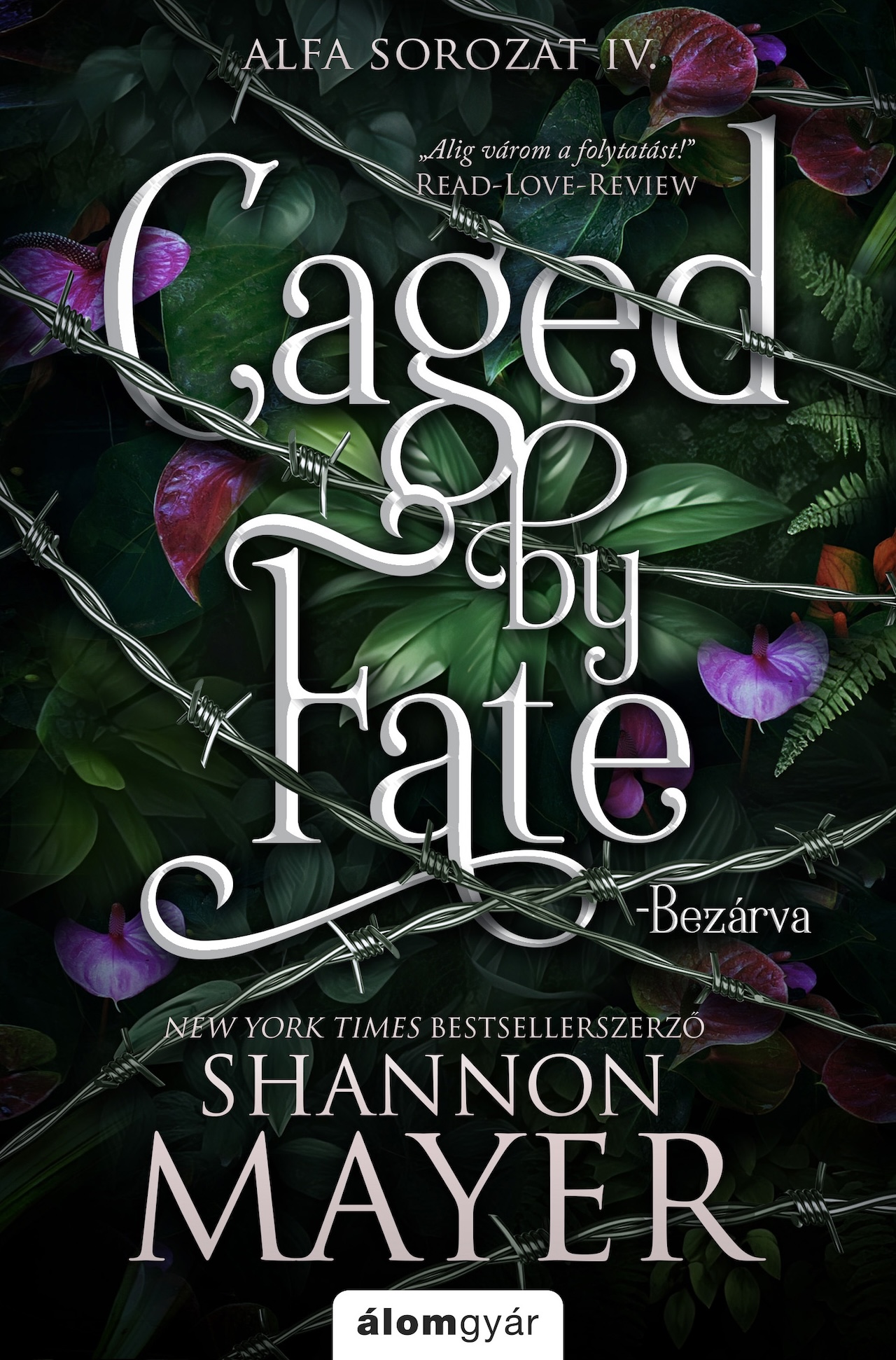 CAGED BY FATE - BEZÁRVA - ALFA SOROZAT IV.( ÉLFESTETT)