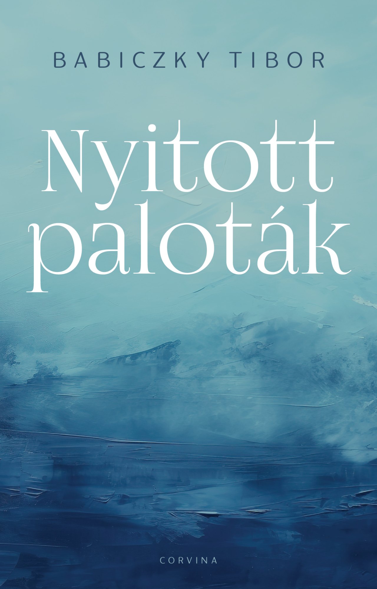 NYITOTT PALOTÁK