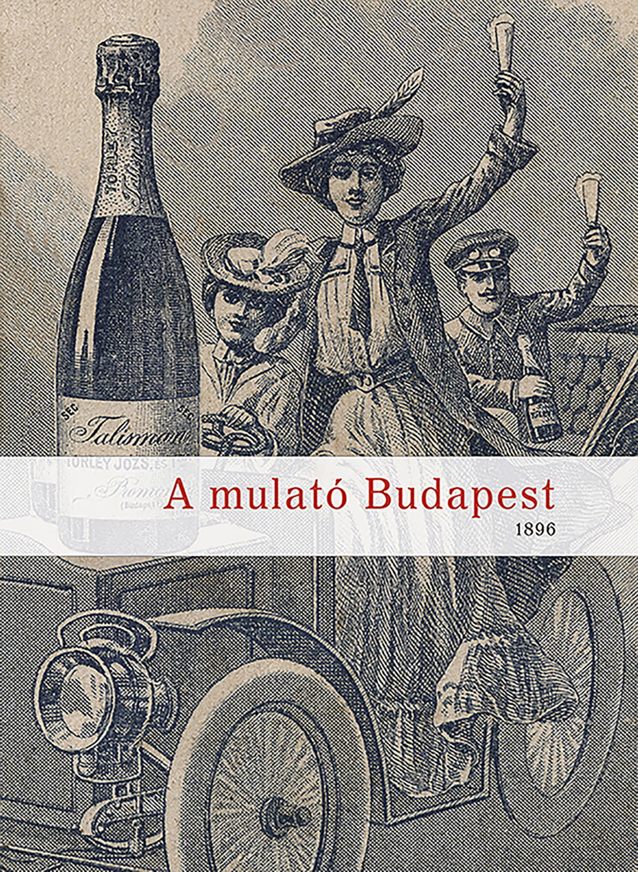 A MULATÓ BUDAPEST 1896