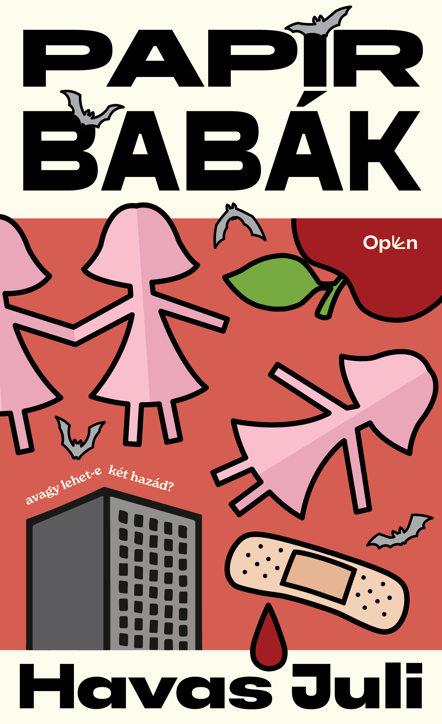 PAPÍRBABÁK - AVAGY LEHET-E KÉT HAZÁD?
