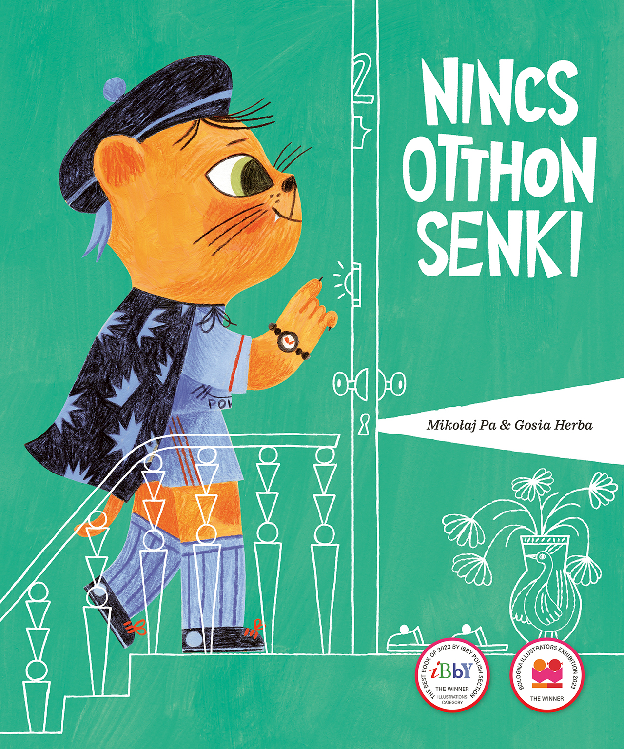 NINCS OTTHON SENKI