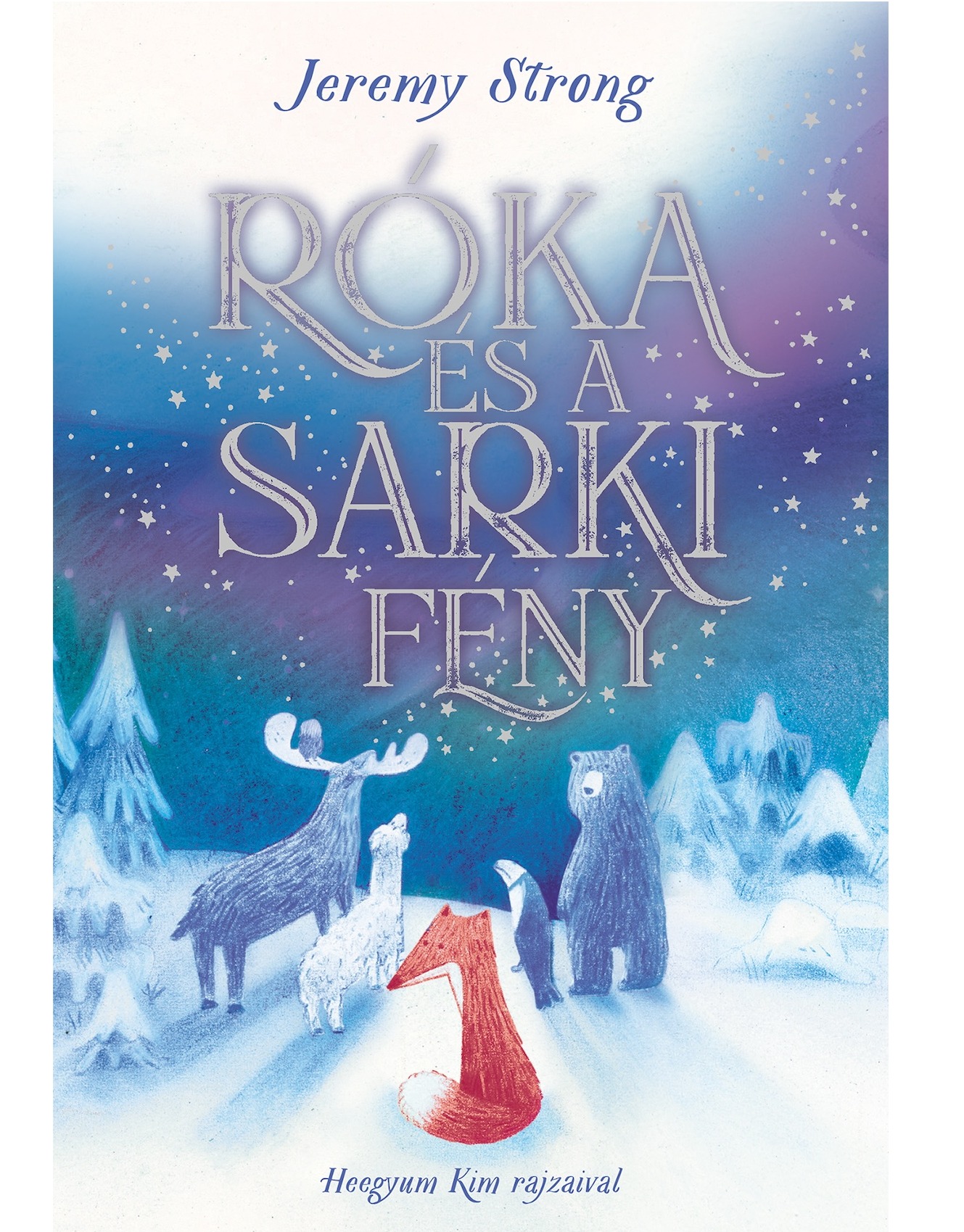 RÓKA ÉS A SARKI FÉNY