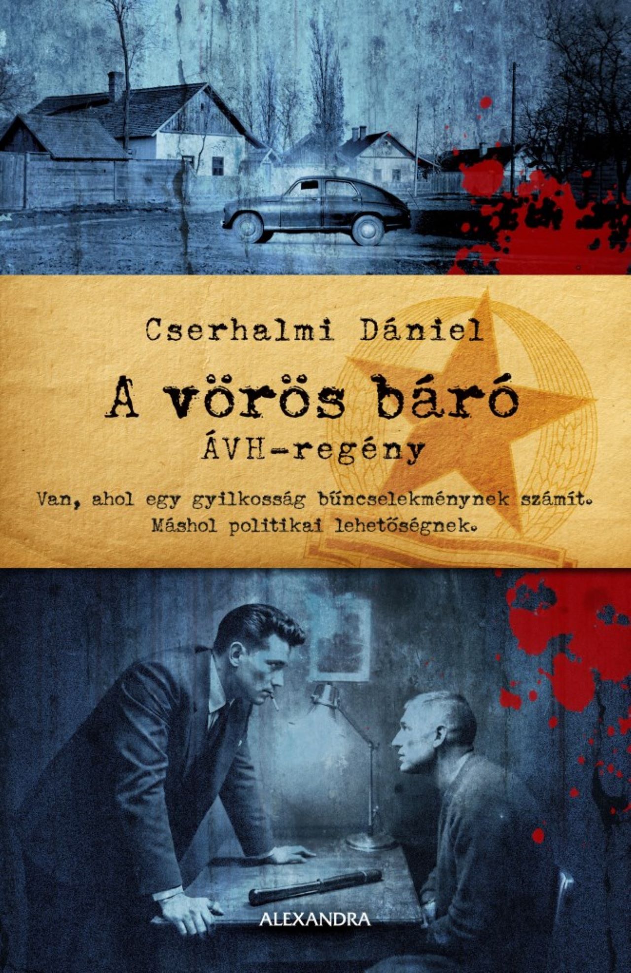 A VÖRÖS BÁRÓ - ÁVH-REGÉNY