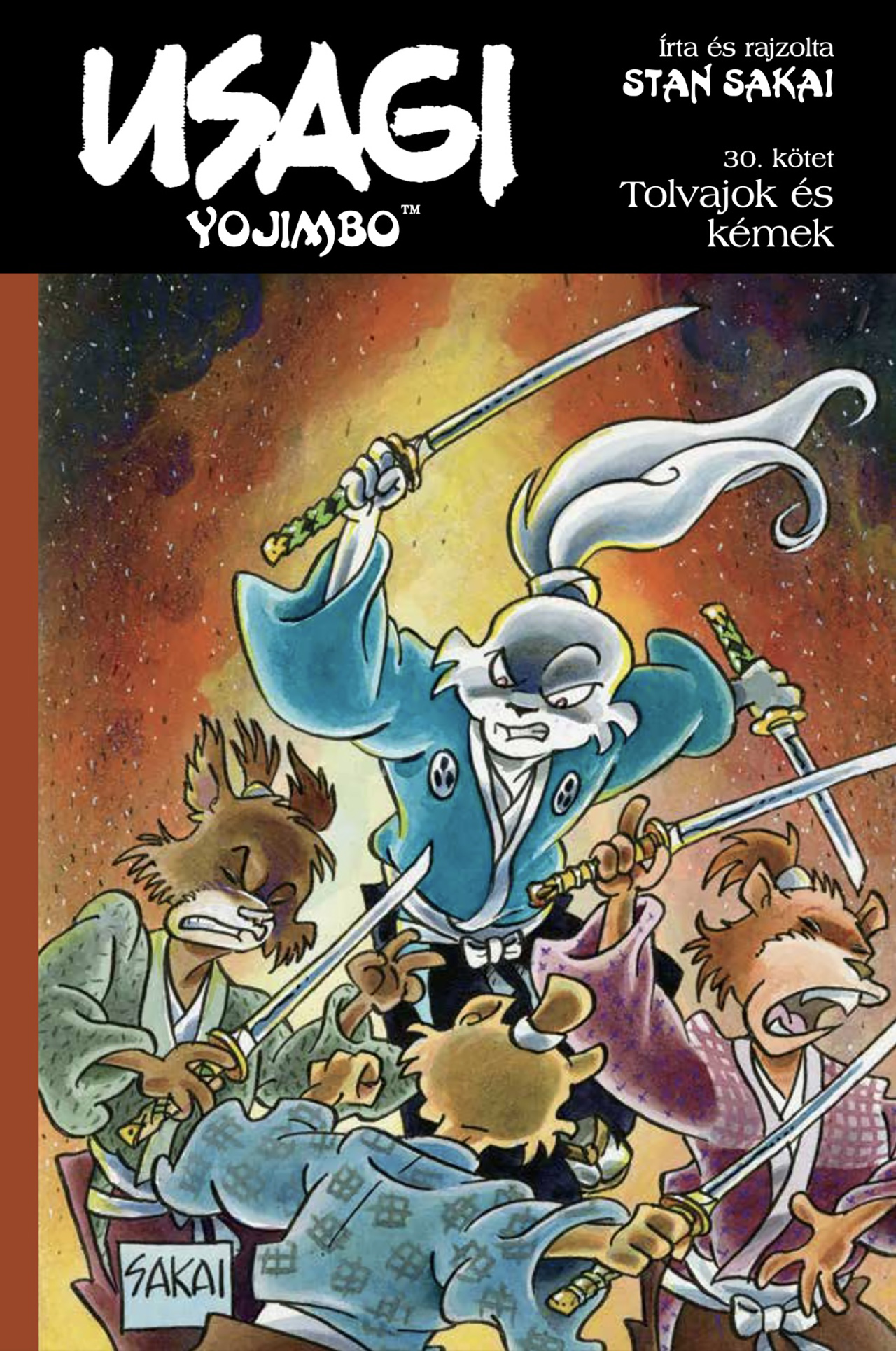 USAGI YOJIMBO 30. - TOLVAJOK ÉS KÉMEK