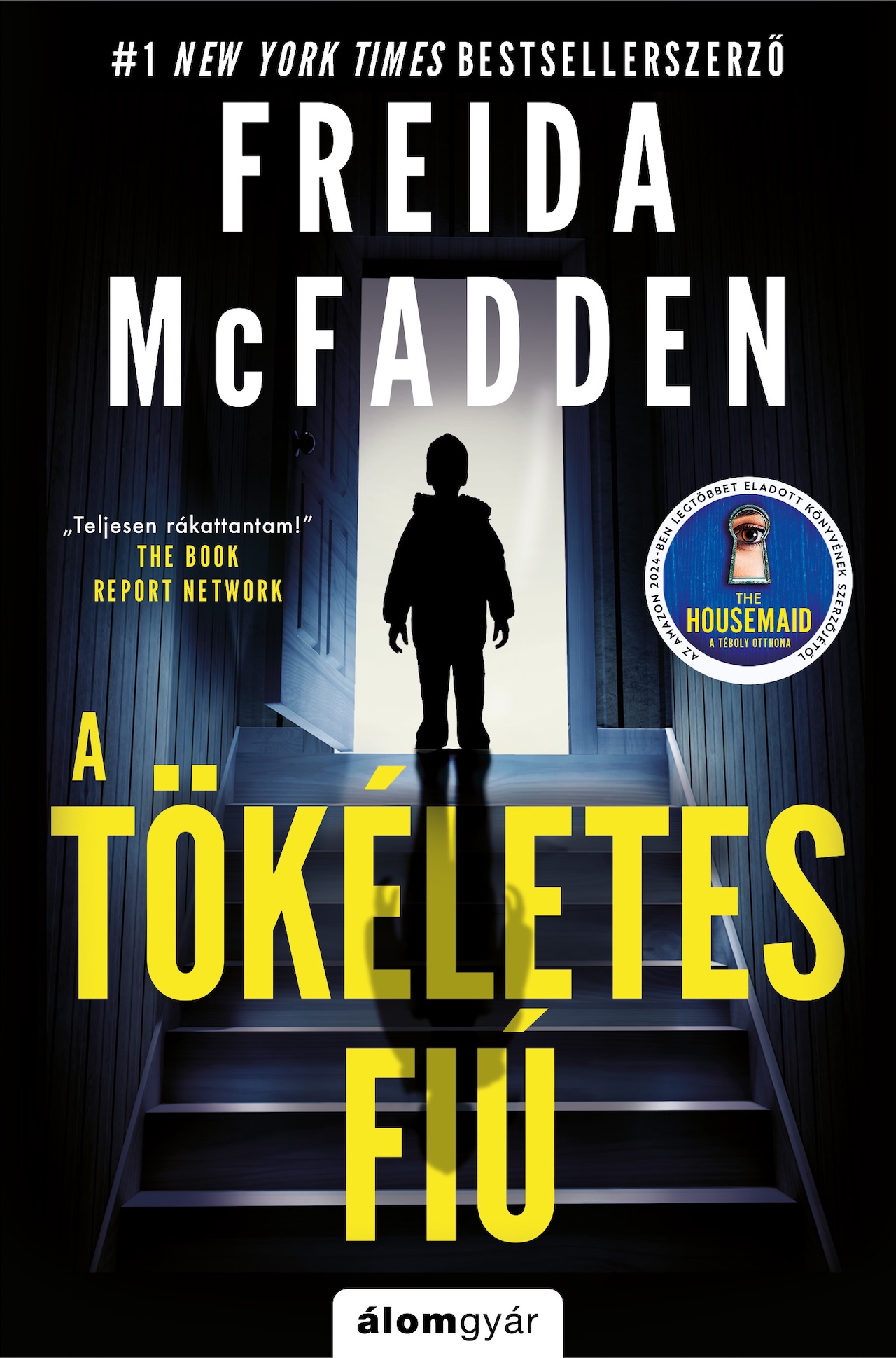 A TÖKÉLETES FIÚ