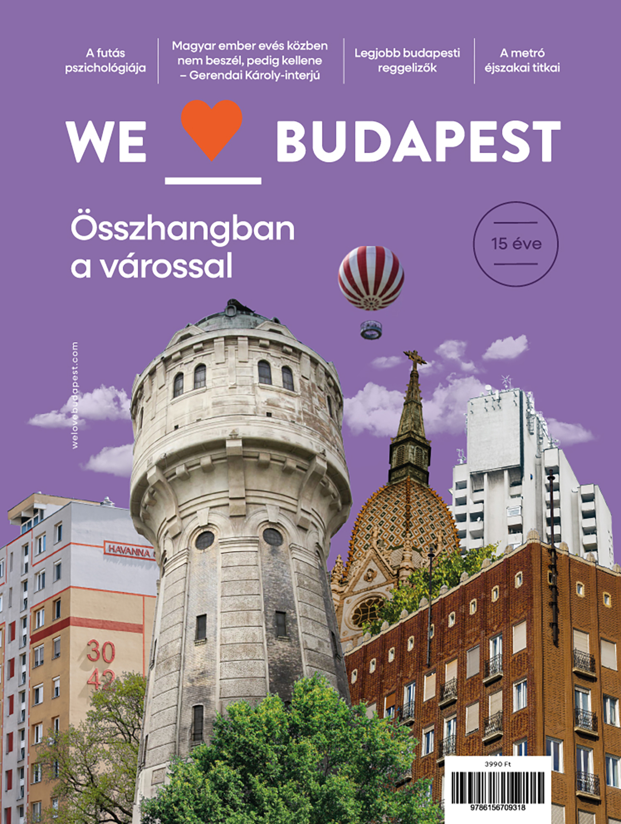 WE LOVE BUDAPEST - ÖSSZHANGBAN A VÁROSSAL 15 ÉVE