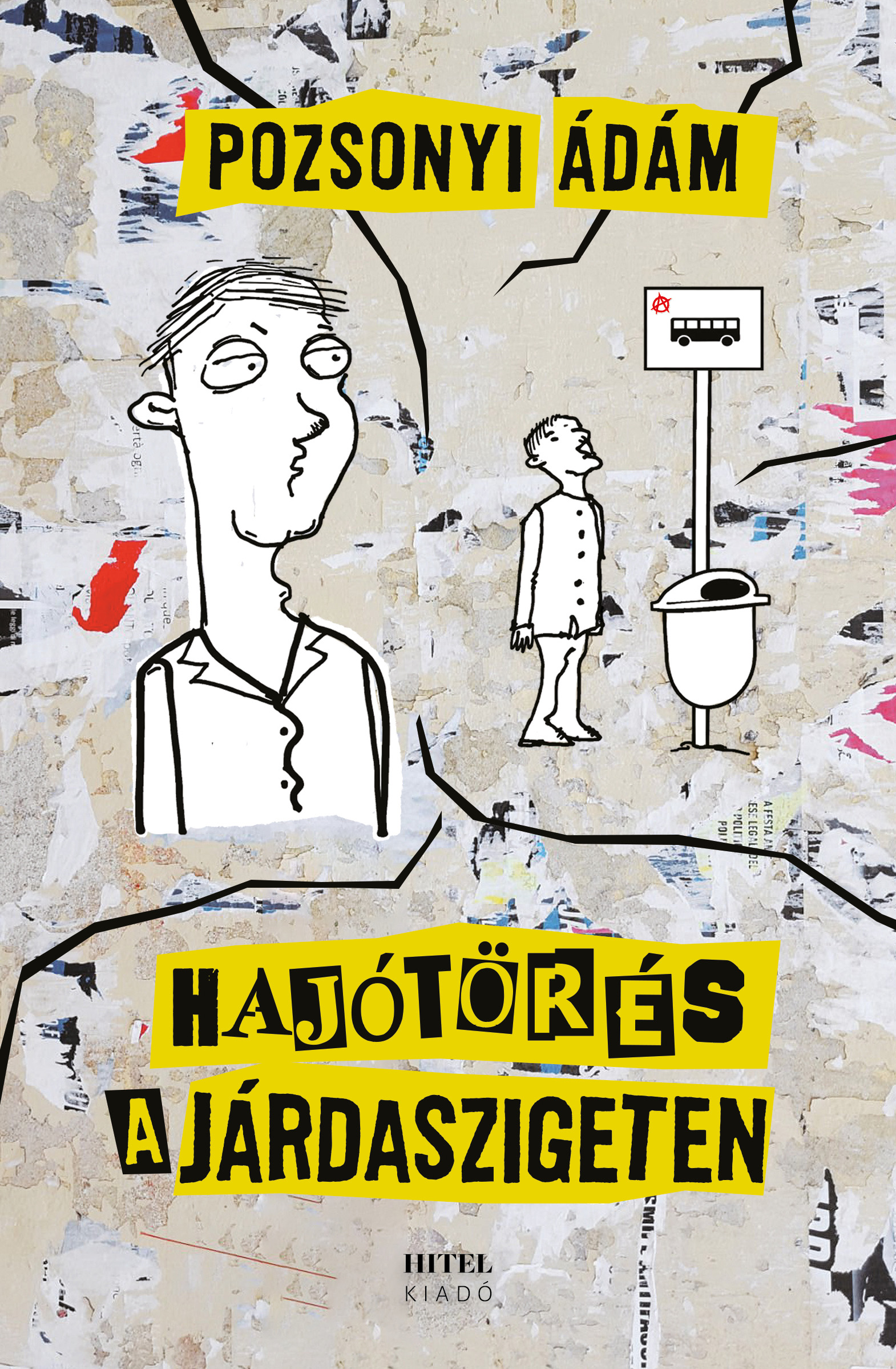 HAJÓTÖRÉS A JÁRDASZIGETEN