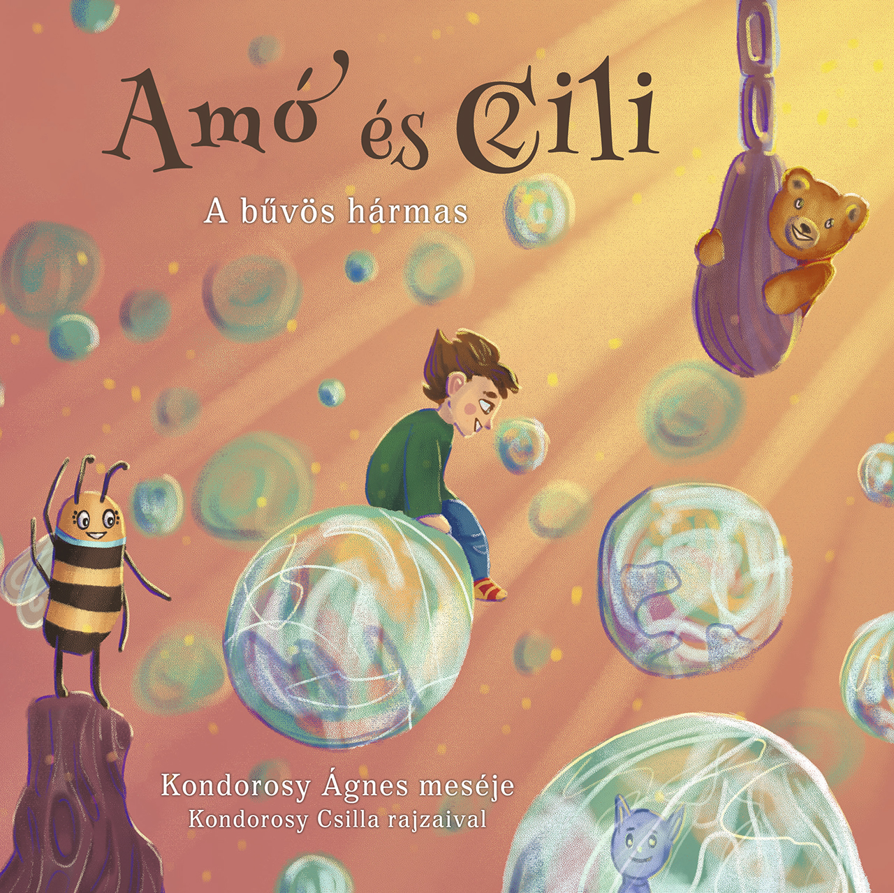 AMÓ ÉS CILI 2. - A BŰVÖS HÁRMAS