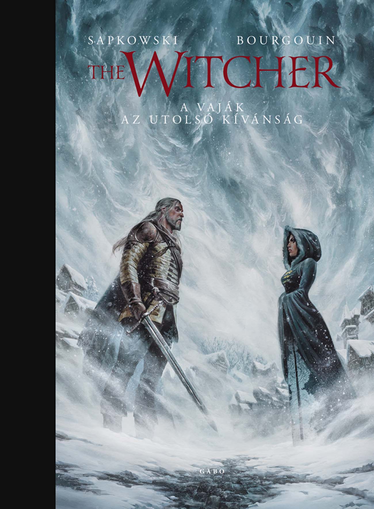 THE WITCHER - A VAJÁK - AZ UTOLSÓ KÍVÁNSÁG ( ILLUSZTRÁLT KIADÁS )