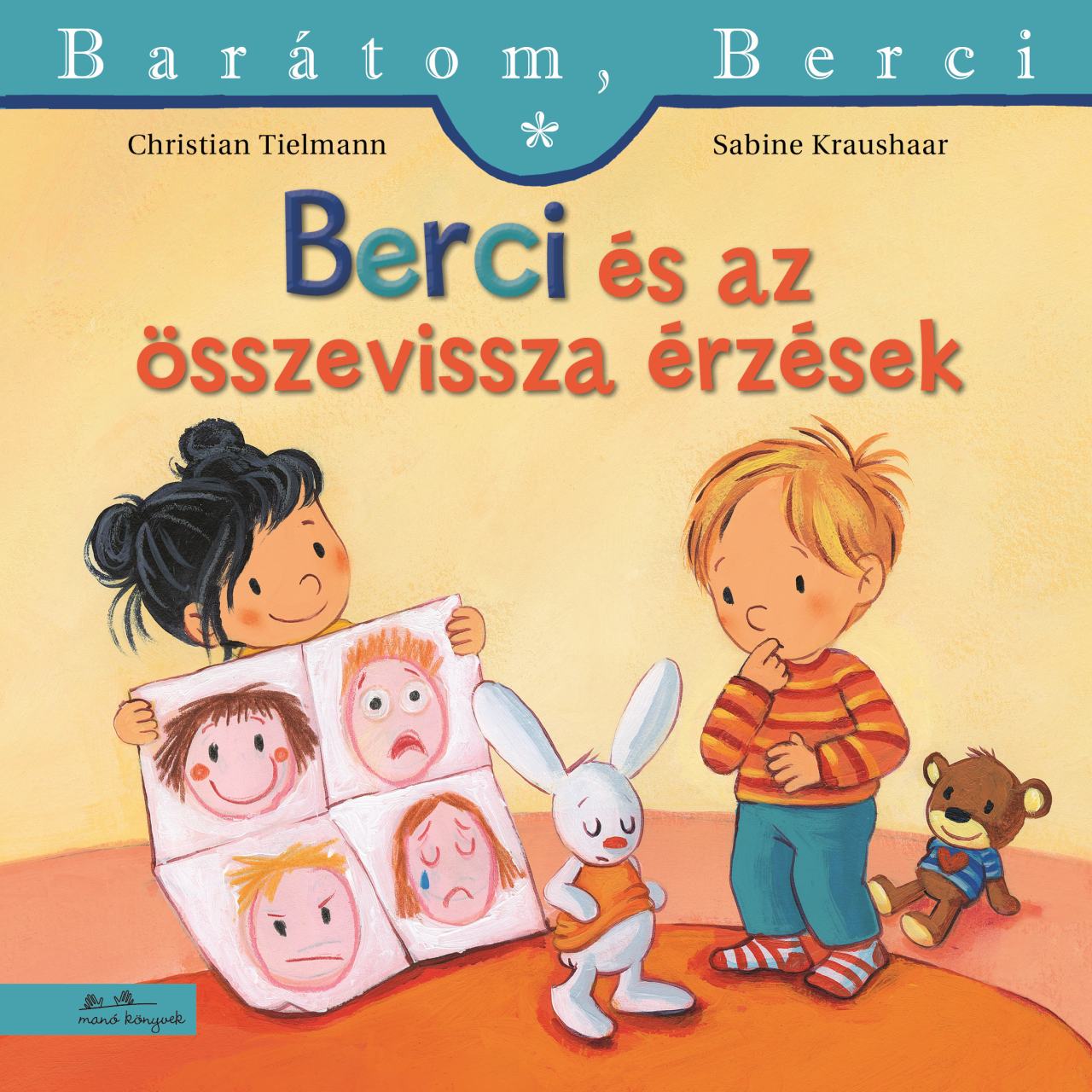 BERCI ÉS AZ ÖSSZEVISSZA ÉRZÉSEK - BARÁTOM, BERCI 29.