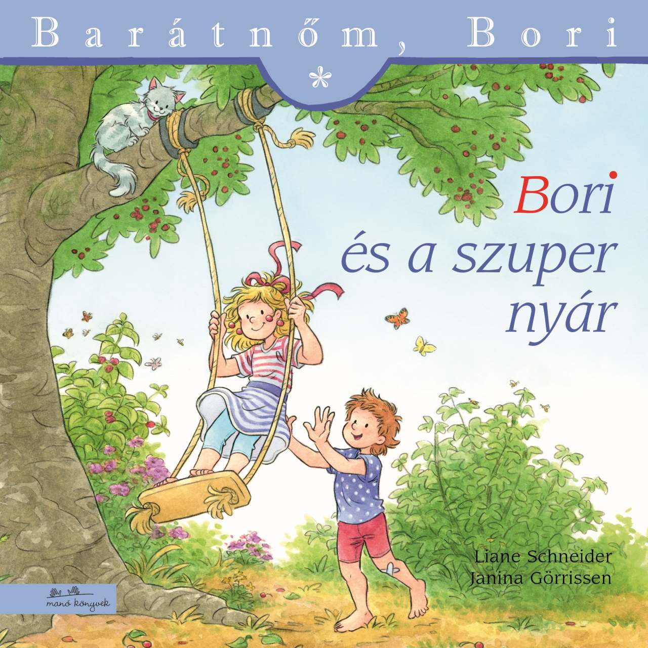 BORI ÉS A SZUPER NYÁR - BARÁTNŐM, BORI 57.