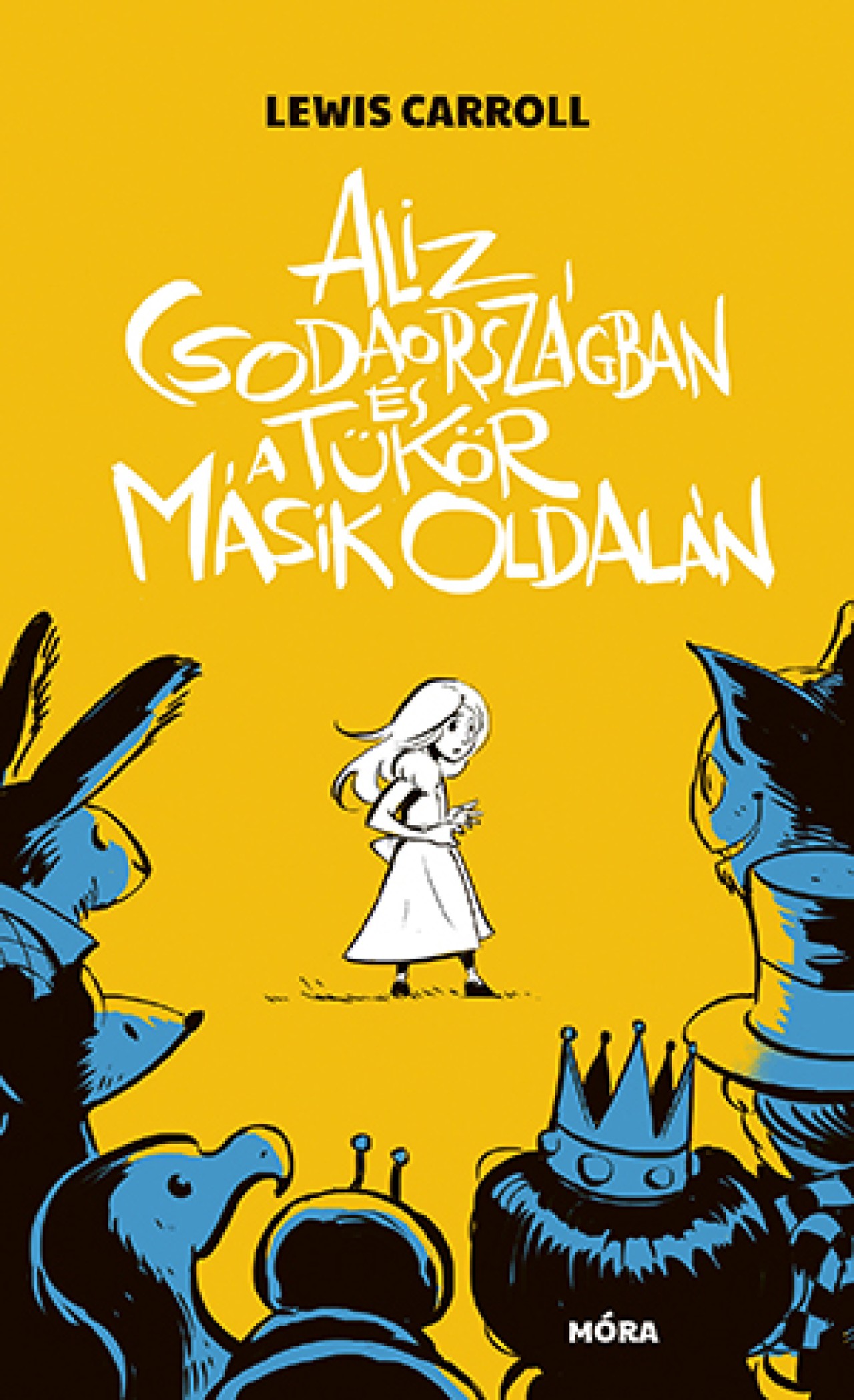 ALÍZ CSODAORSZÁGBAN ÉS A TÜKÖR MÁSIK OLDALÁN (ZSEBKÖNYV)
