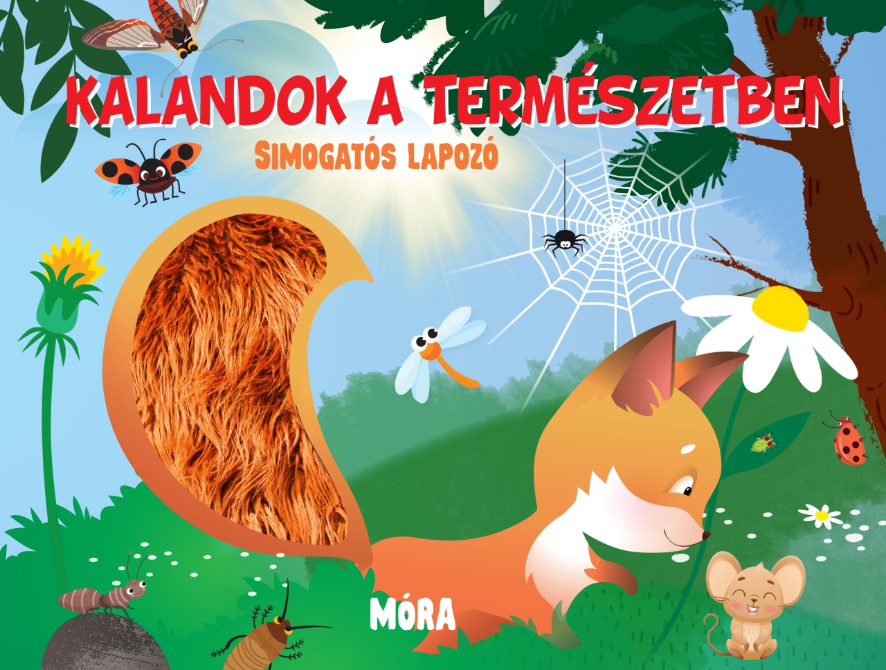 KALANDOK A TERMÉSZETBEN - SIMOGATÓS LAPOZÓ  