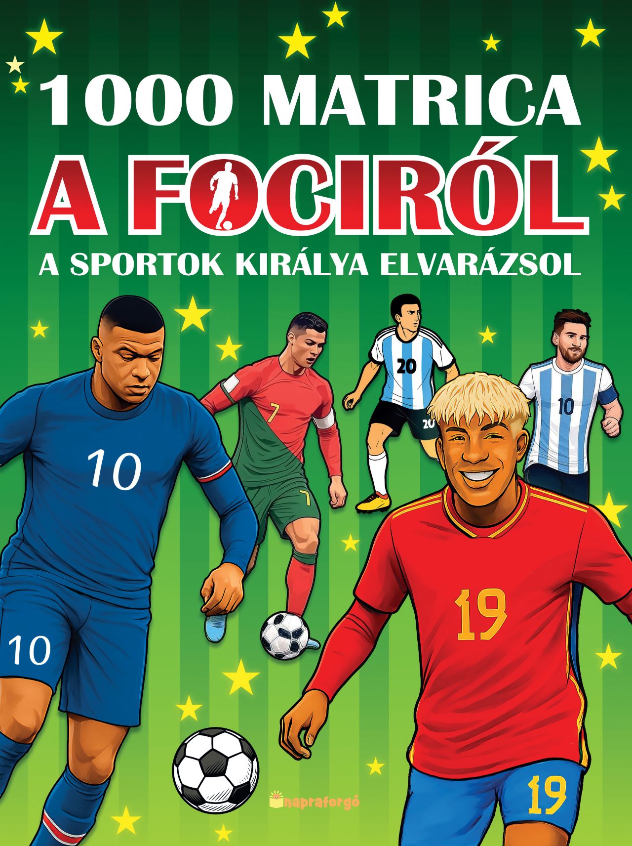 1000 MATRICA A FOCIRÓl -  A SPORTOK KIRÁLYA ELVARÁZSOL