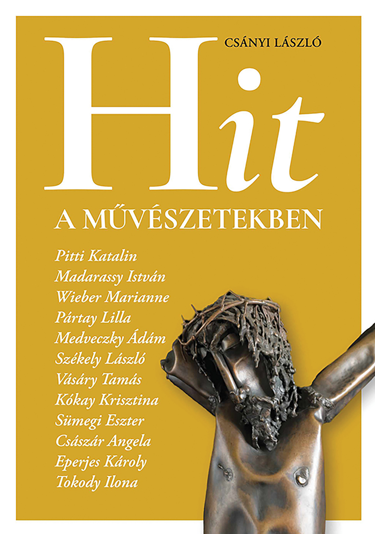 HIT A MŰVÉSZETEKBEN