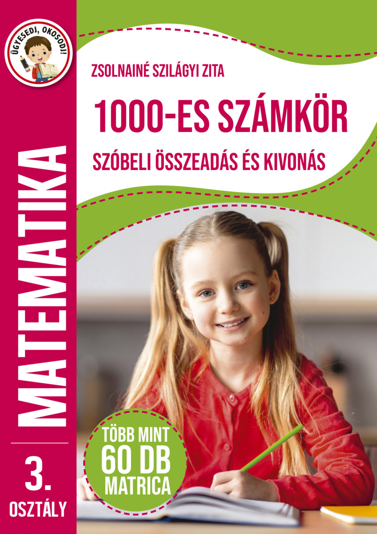 1000-ES SZÁMKÖR SZÓBELI ÖSSZEADÁS ÉS KIVONÁS - MATEMATIKA 3. OSZTÁLY