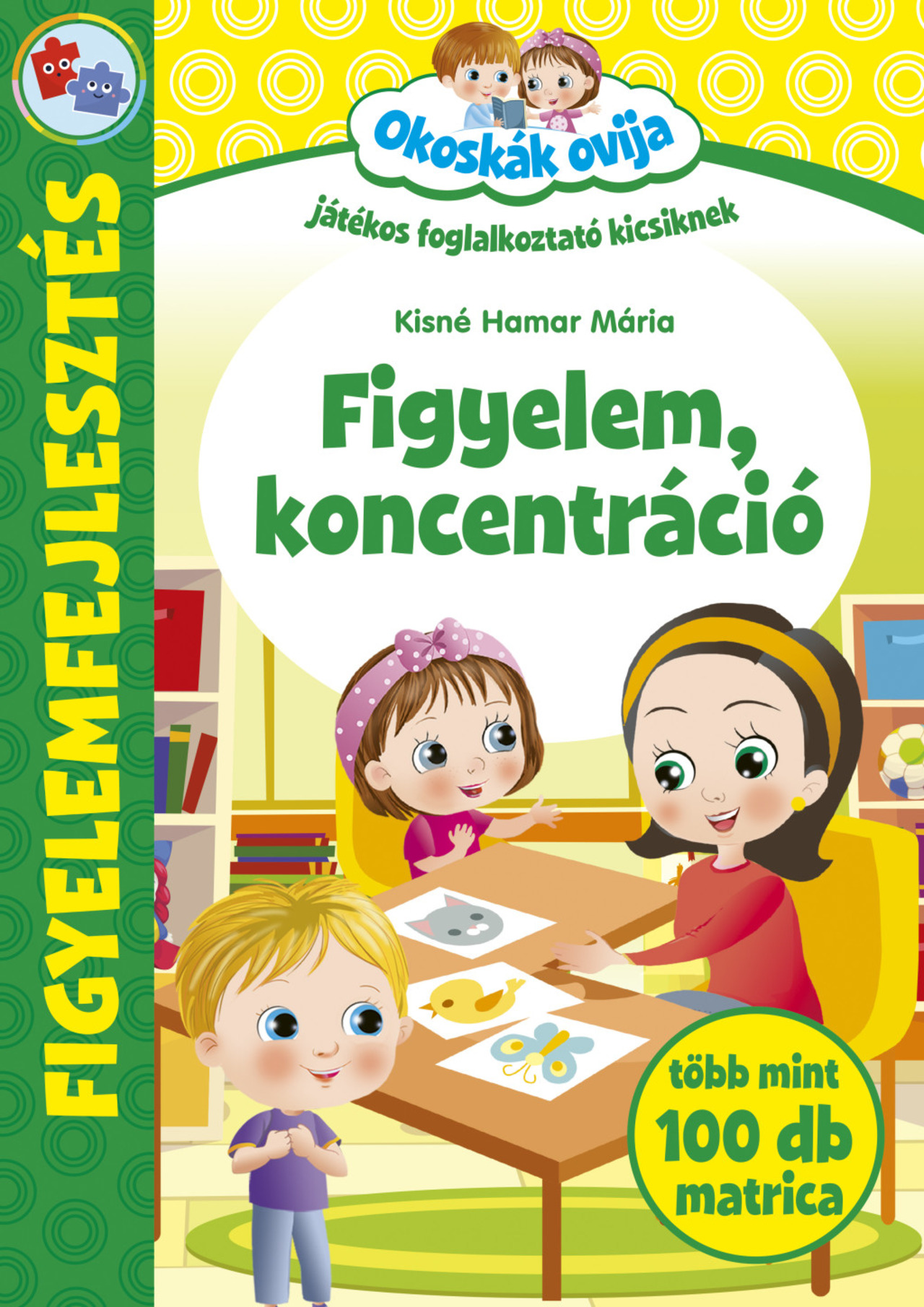 FIGYELEM, KONCENTRÁCIÓ - OKOSKÁK OVIJA (FIGYELEMFEJLESZTÉS)