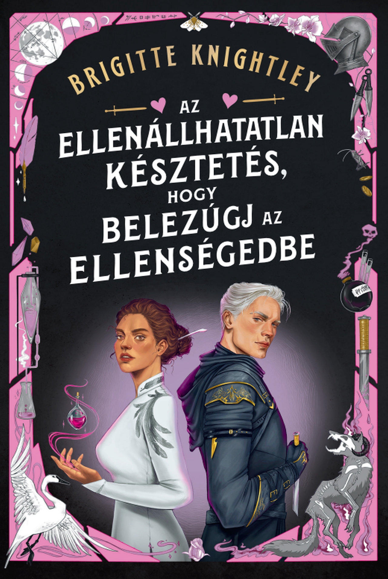 AZ ELLENÁLLHATATLAN KÉSZTETÉS, HOGY BELEZÚGJ AZ ELLENSÉGEDBE