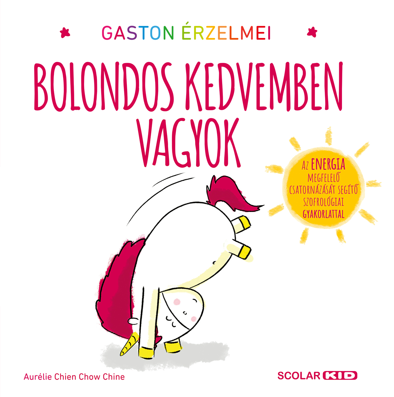 GASTON ÉRZELMEI - BOLONDOS KEDVEMBEN VAGYOK