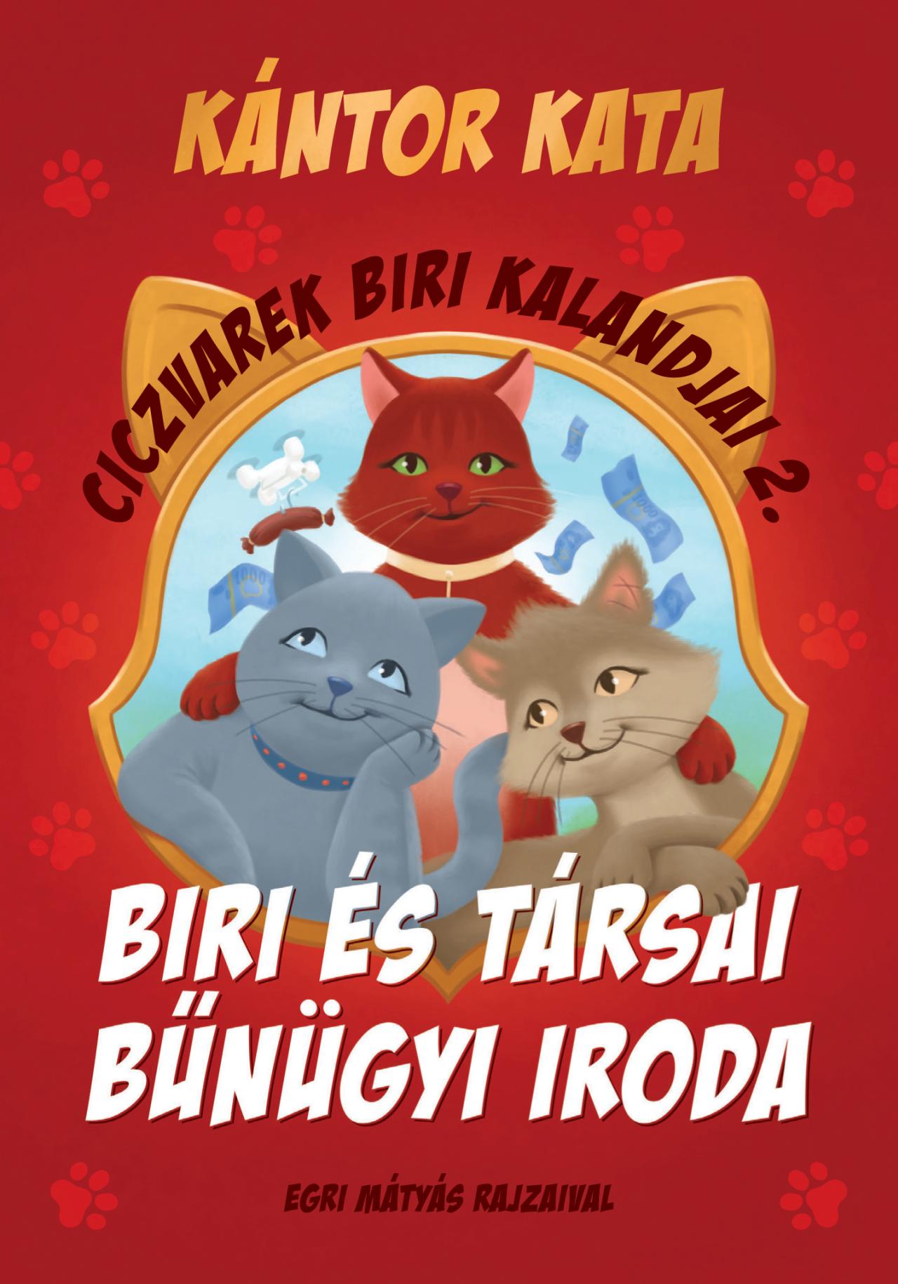 CICZVAREK BIRI KALANDJAI - BIRI ÉS TÁRSAI BŰNÜGYI IRODA