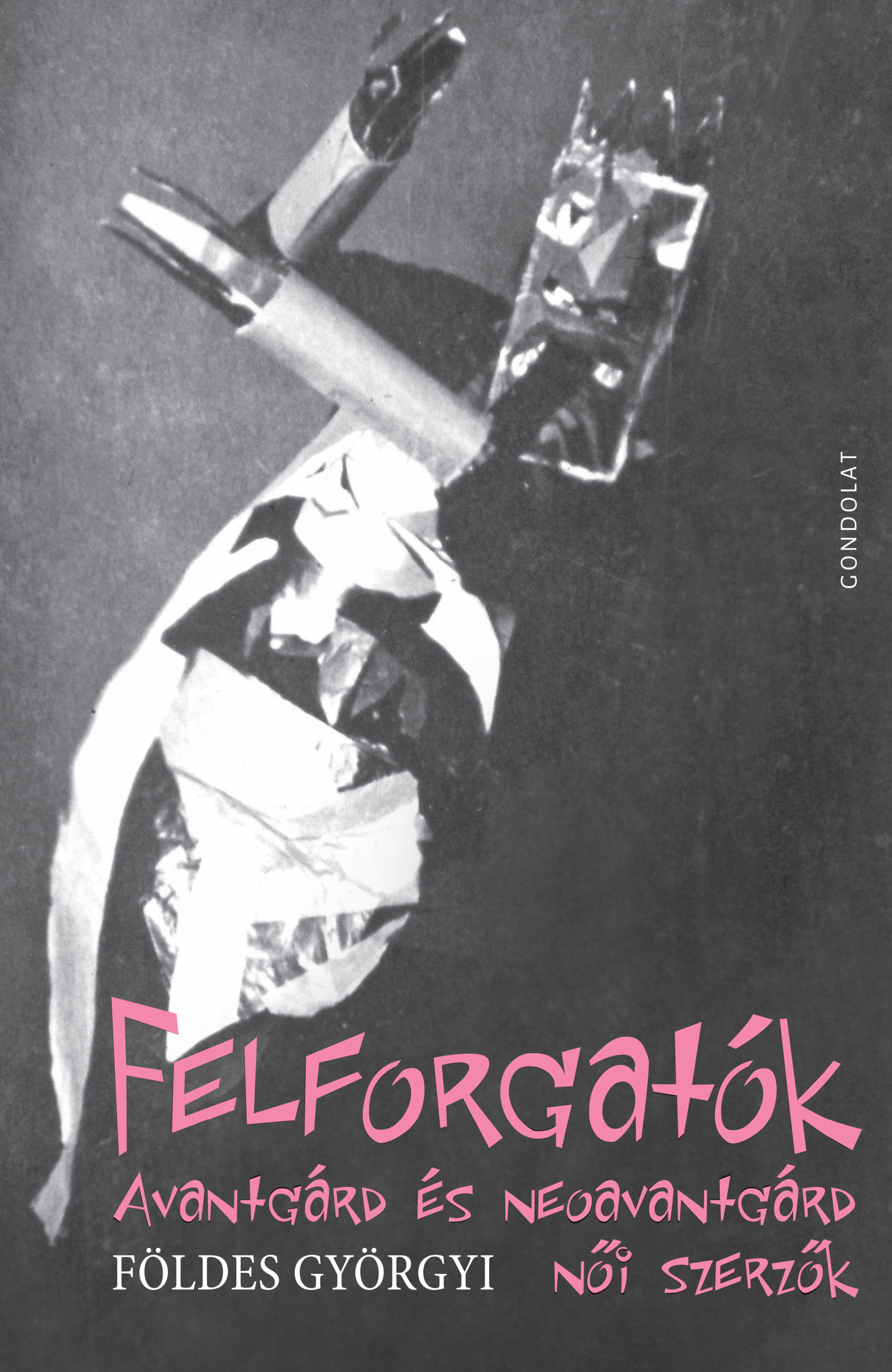 FELFORGATÓK
