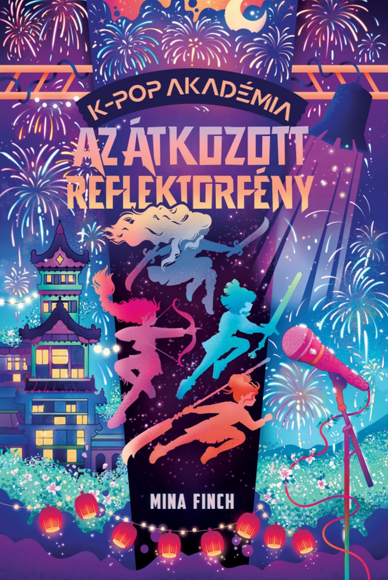 K-POP AKADÉMIA - AZ ÁTKOZOTT REFLEKTORFÉNY