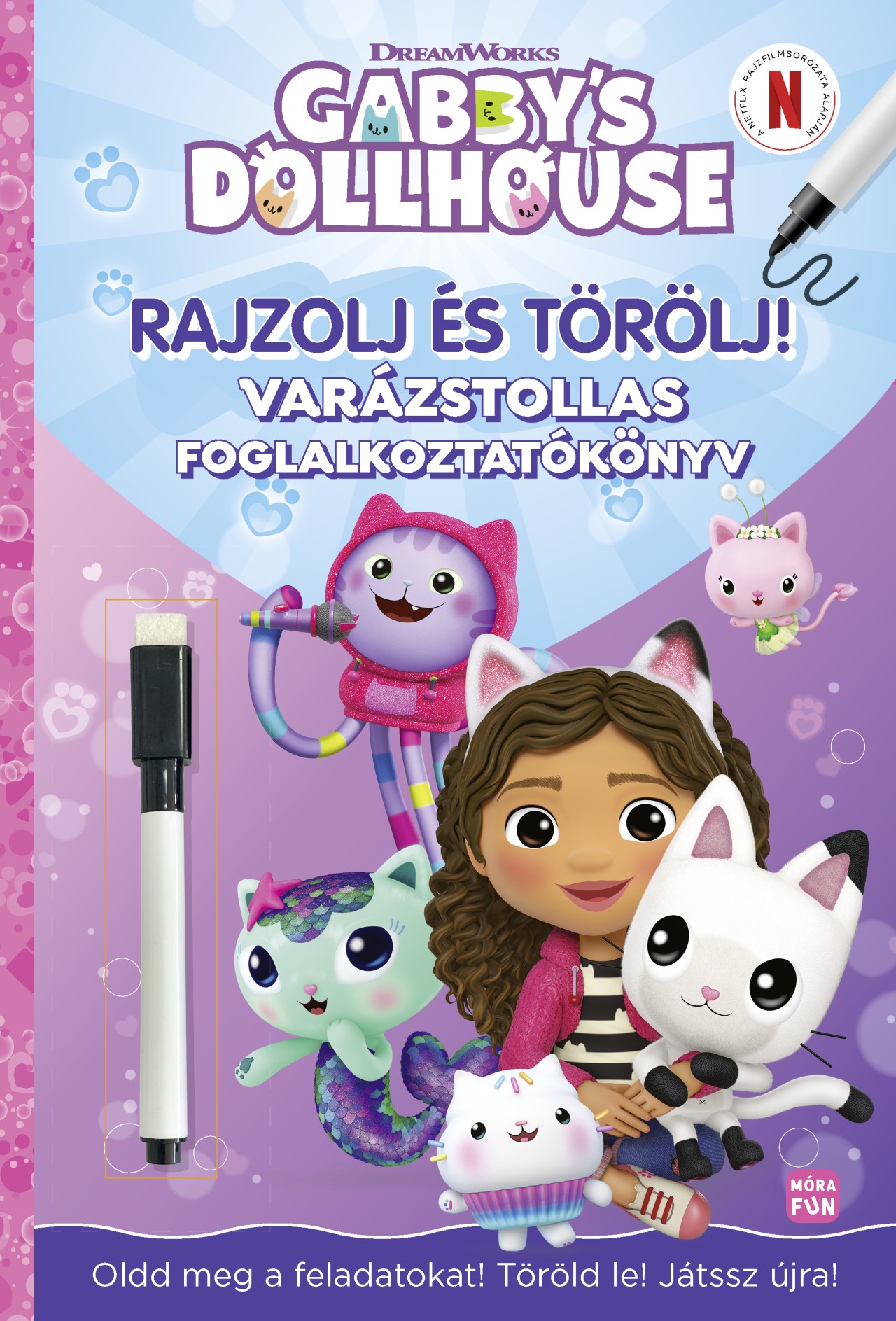 GABI BABHÁZA - RAJZOLJ ÉS TÖRÖLJ! - VARÁZSTOLLAS FOGLALKOZTATÓKÖNYV