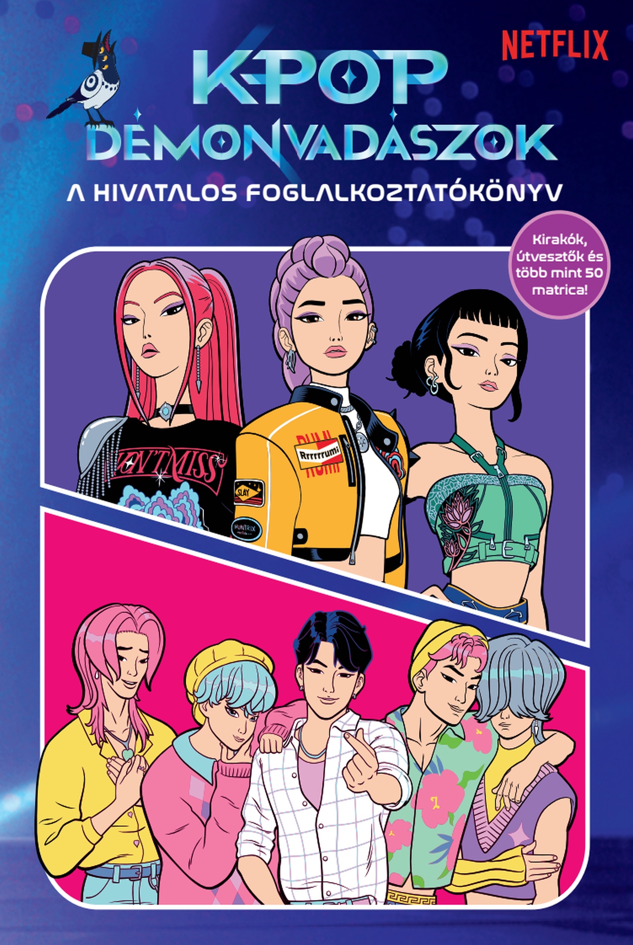 K-POP DÉMONVADÁSZOK - A HIVATALOS FOGLALKOZTATÓKÖNYV