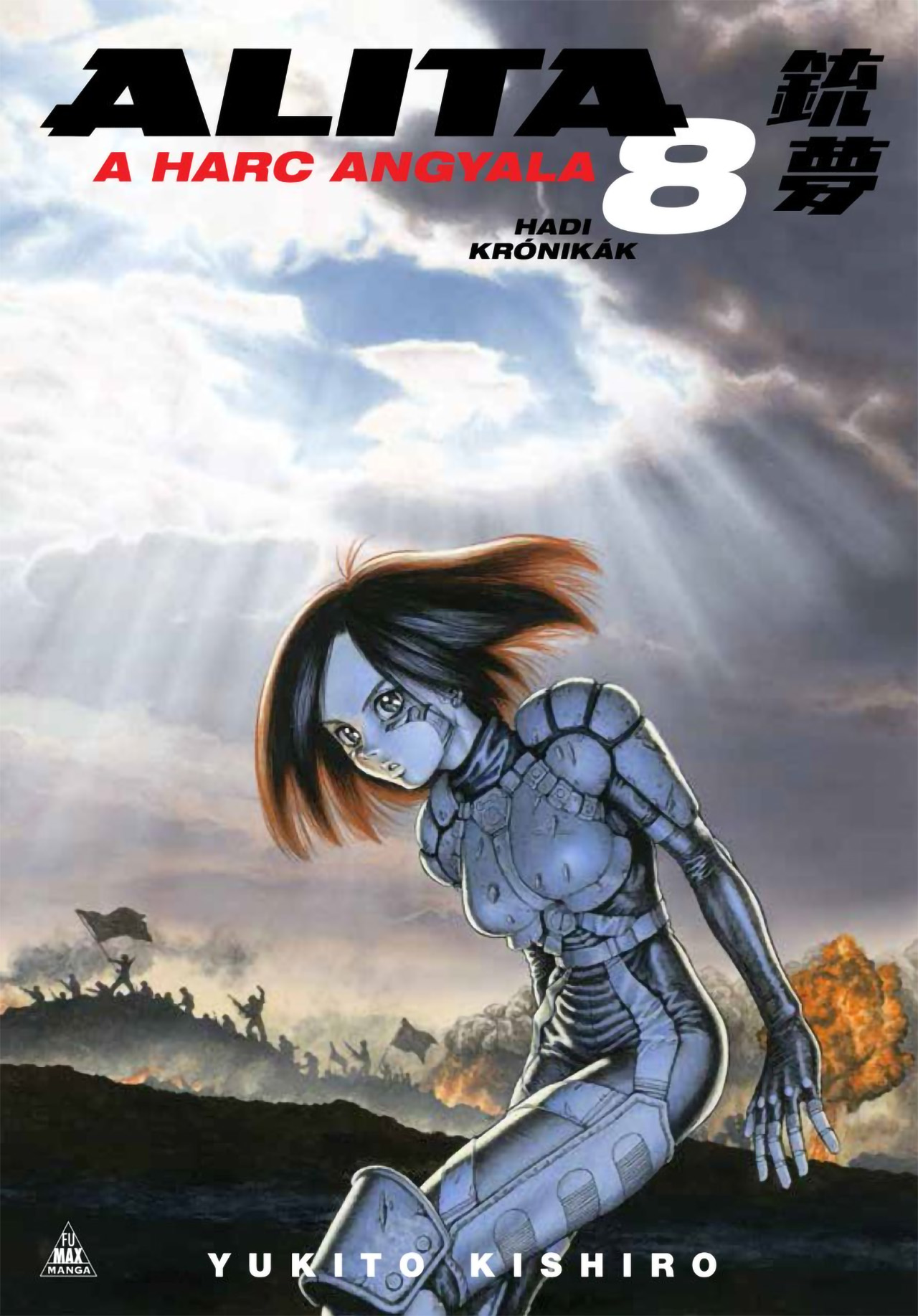 ALITA, A HARC ANGYALA 8.  - HADI KRÓNIKÁK