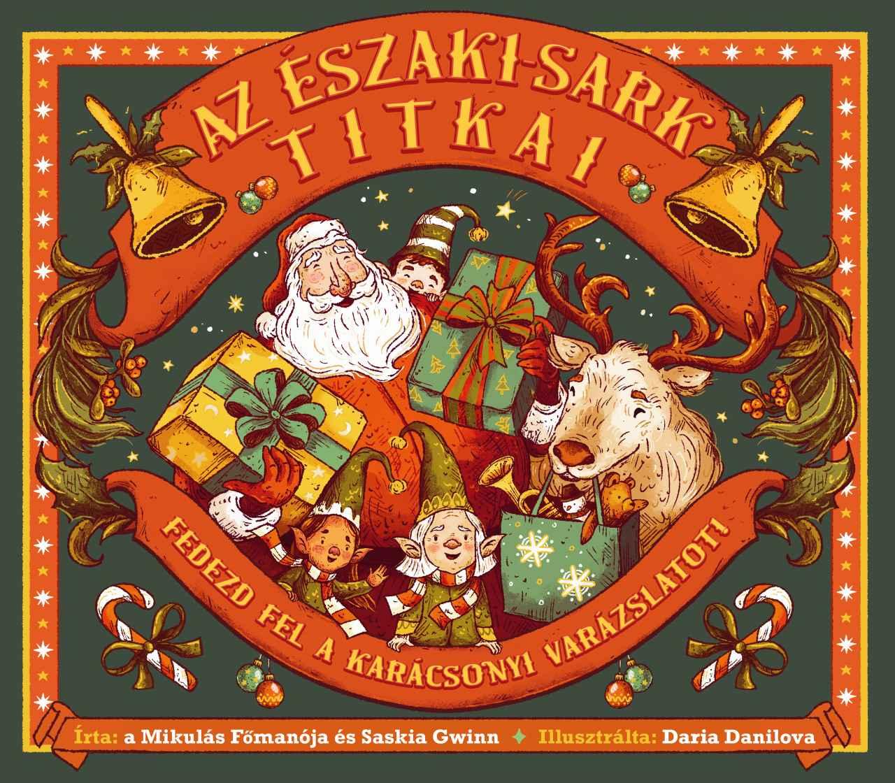 AZ ÉSZAKI-SARK TITKAI - FEDEZD FEL A KARÁCSONYI VARÁZSLATOT