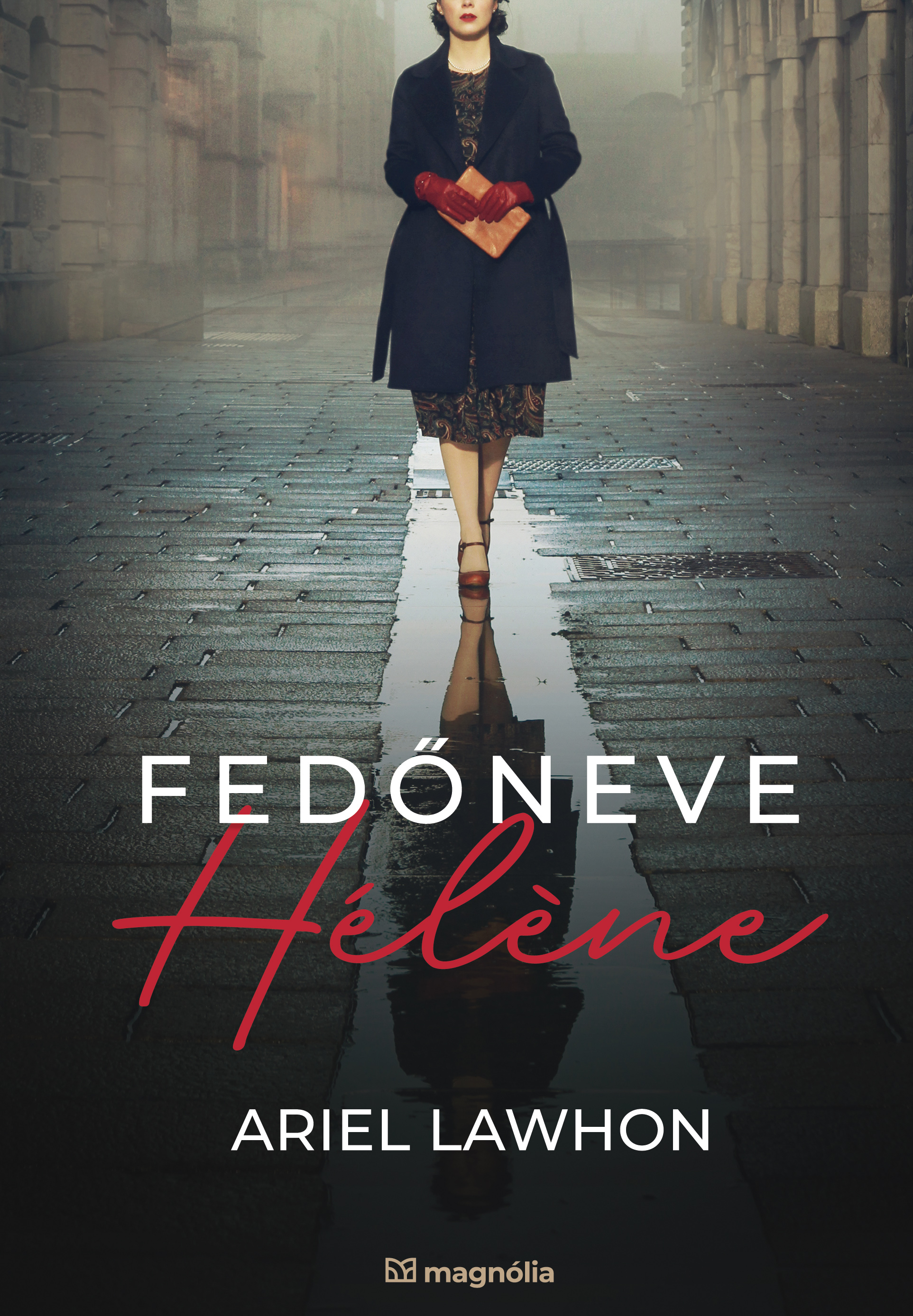 FEDŐNEVE HÉLENE