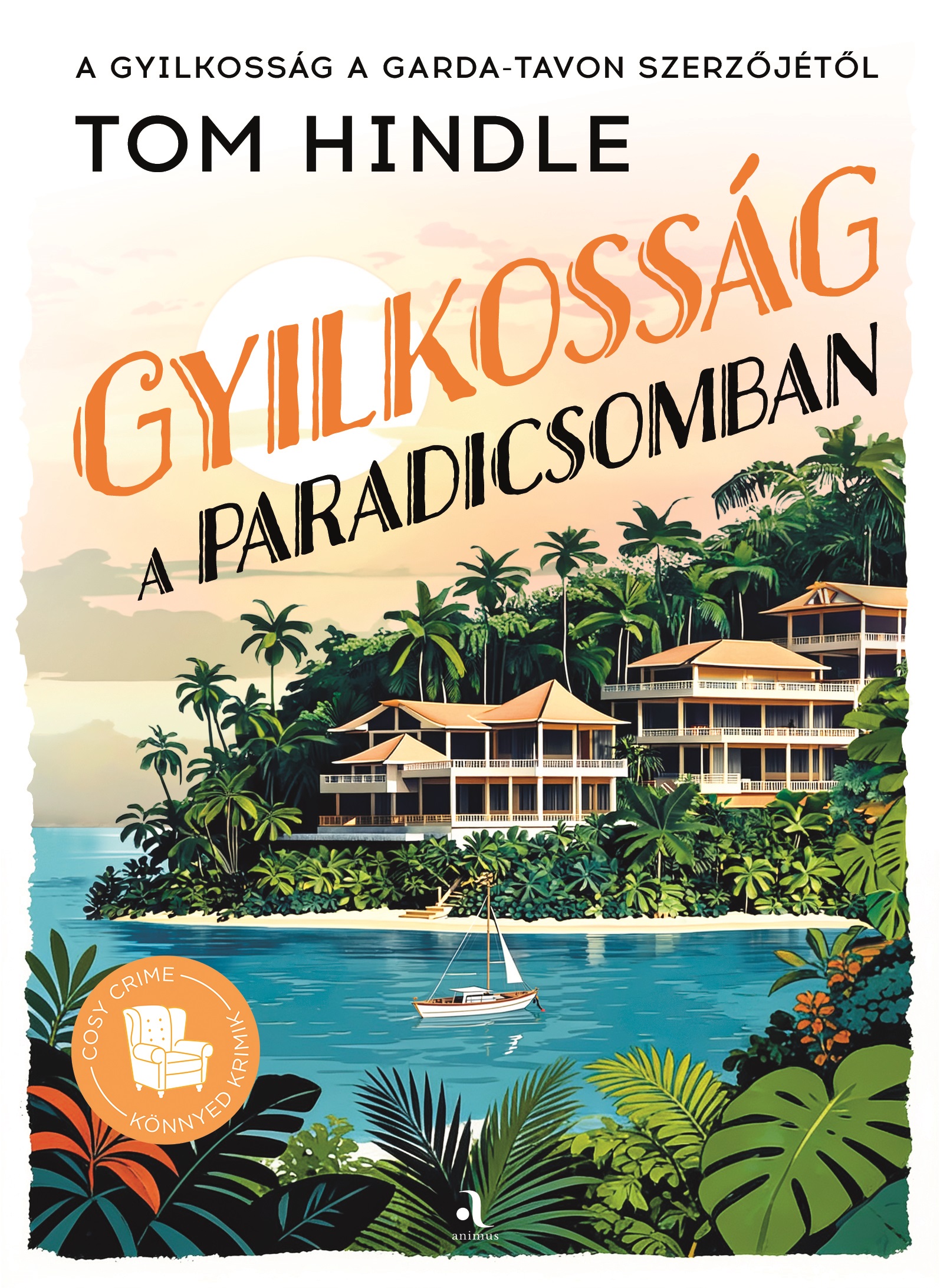 GYILKOSSÁG A PARADICSOMBAN