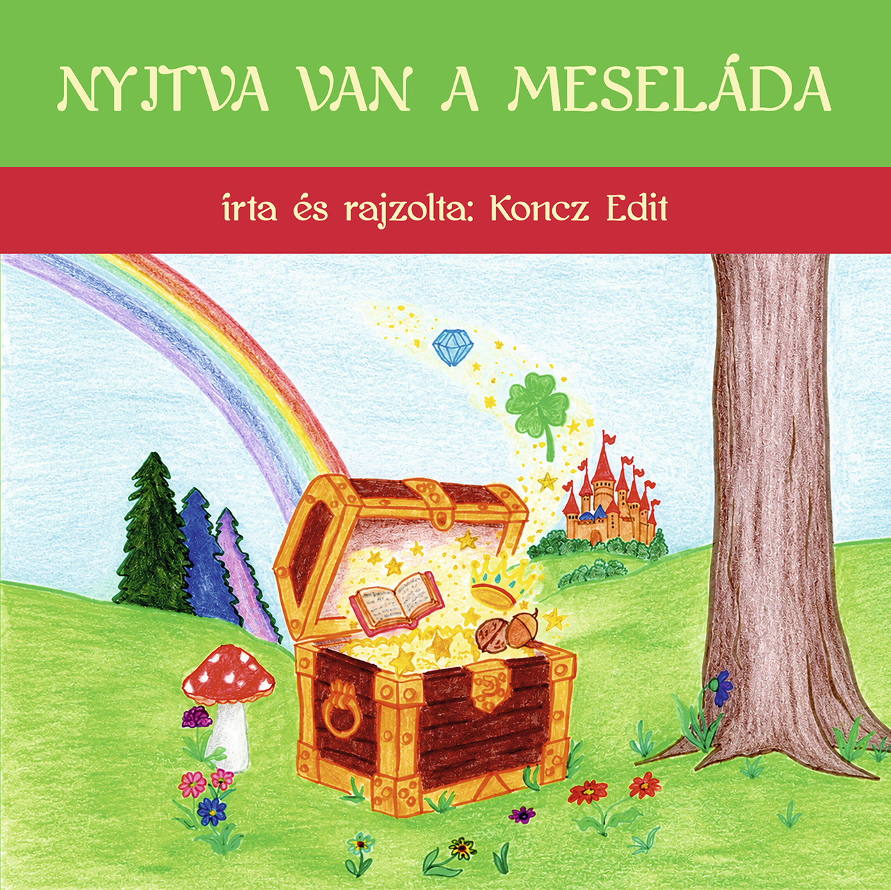 NYITVA VAN A MESELÁDA