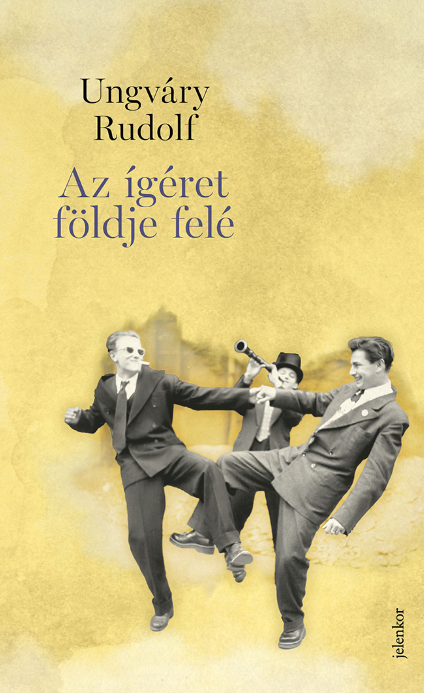 AZ ÍGÉRET FÖLDJE FELÉ