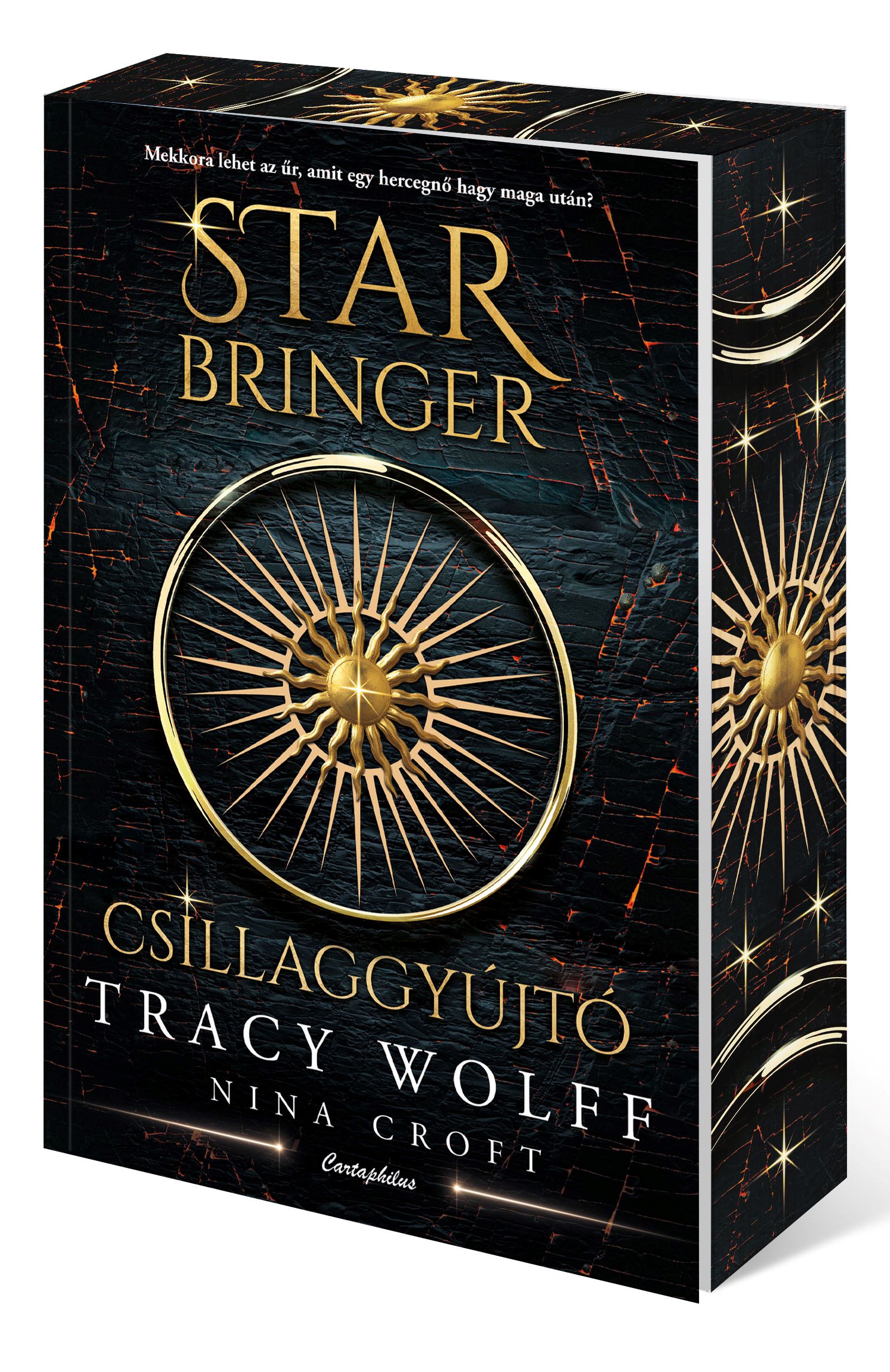 STAR BRINGER - CSILLAGGYÚJTÓ - ÉLFESTETT