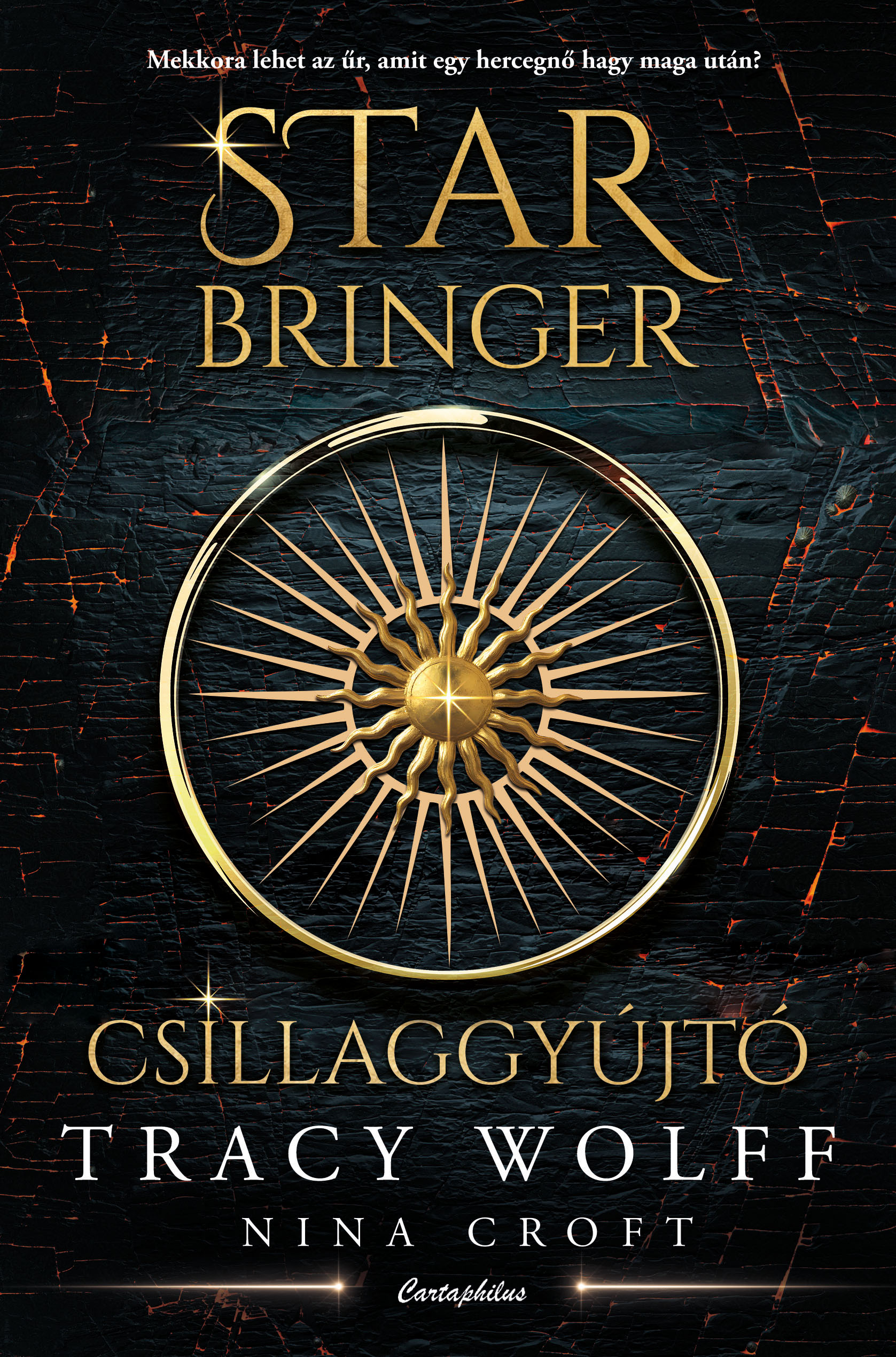 STAR BRINGER - CSILLAGGYÚJTÓ