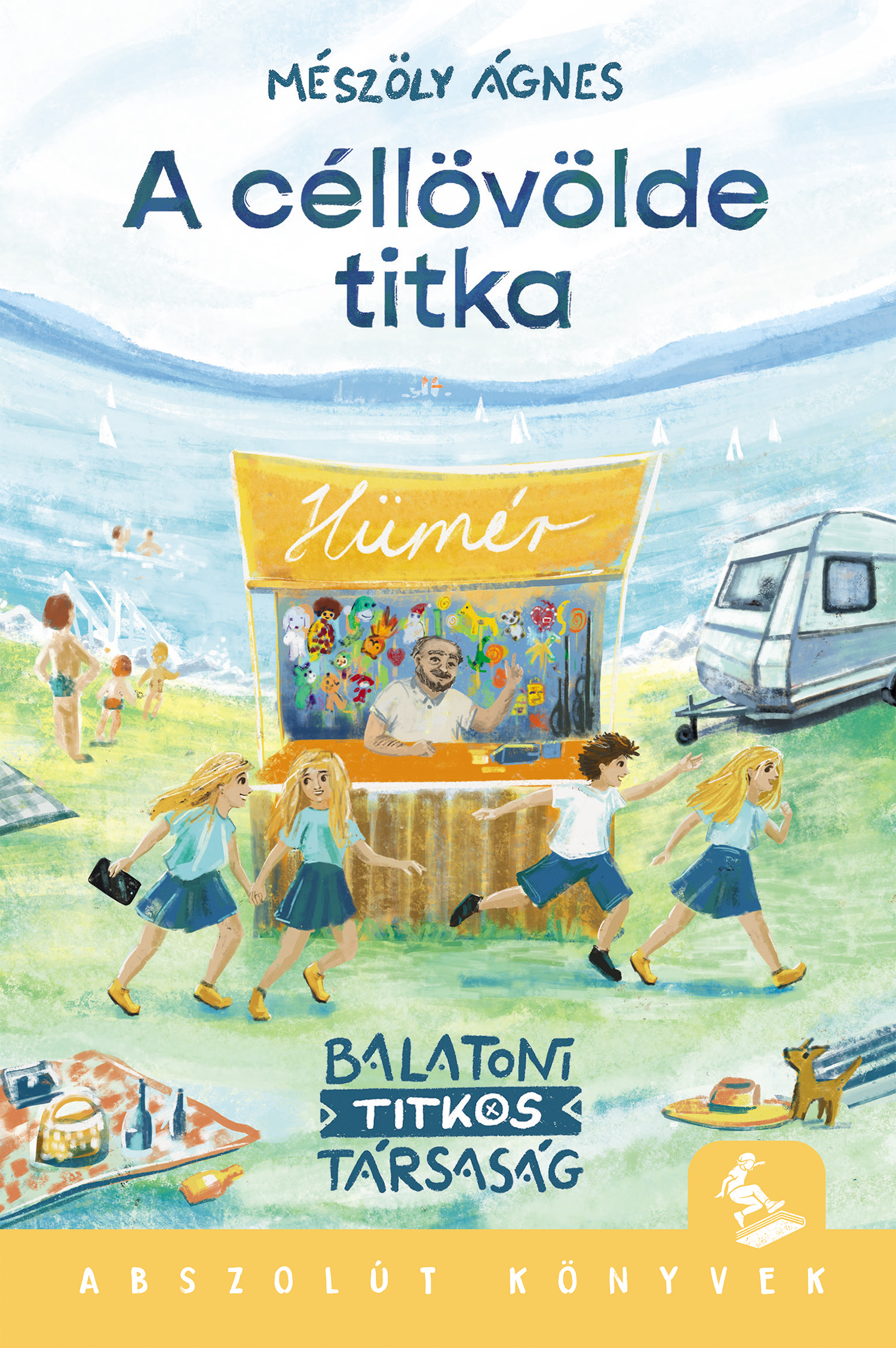 A CÉLLÖVÖLDE TITKA - ABSZOLÚT KÖNYVEK