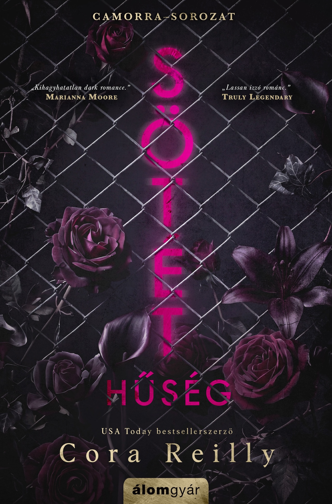 SÖTÉT HŰSÉG - GAMORRA-SOROZAT