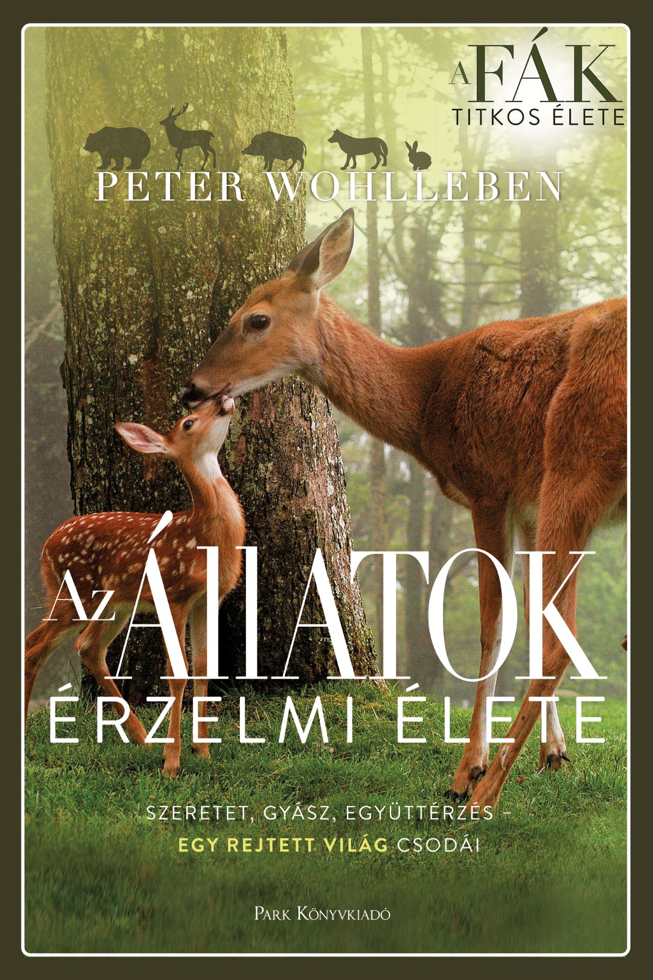 AZ ÁLLATOK ÉRZELMI ÉLETE