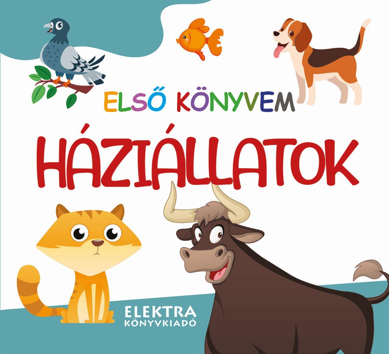 ELSŐ KÖNYVEM - HÁZIÁLLATOK