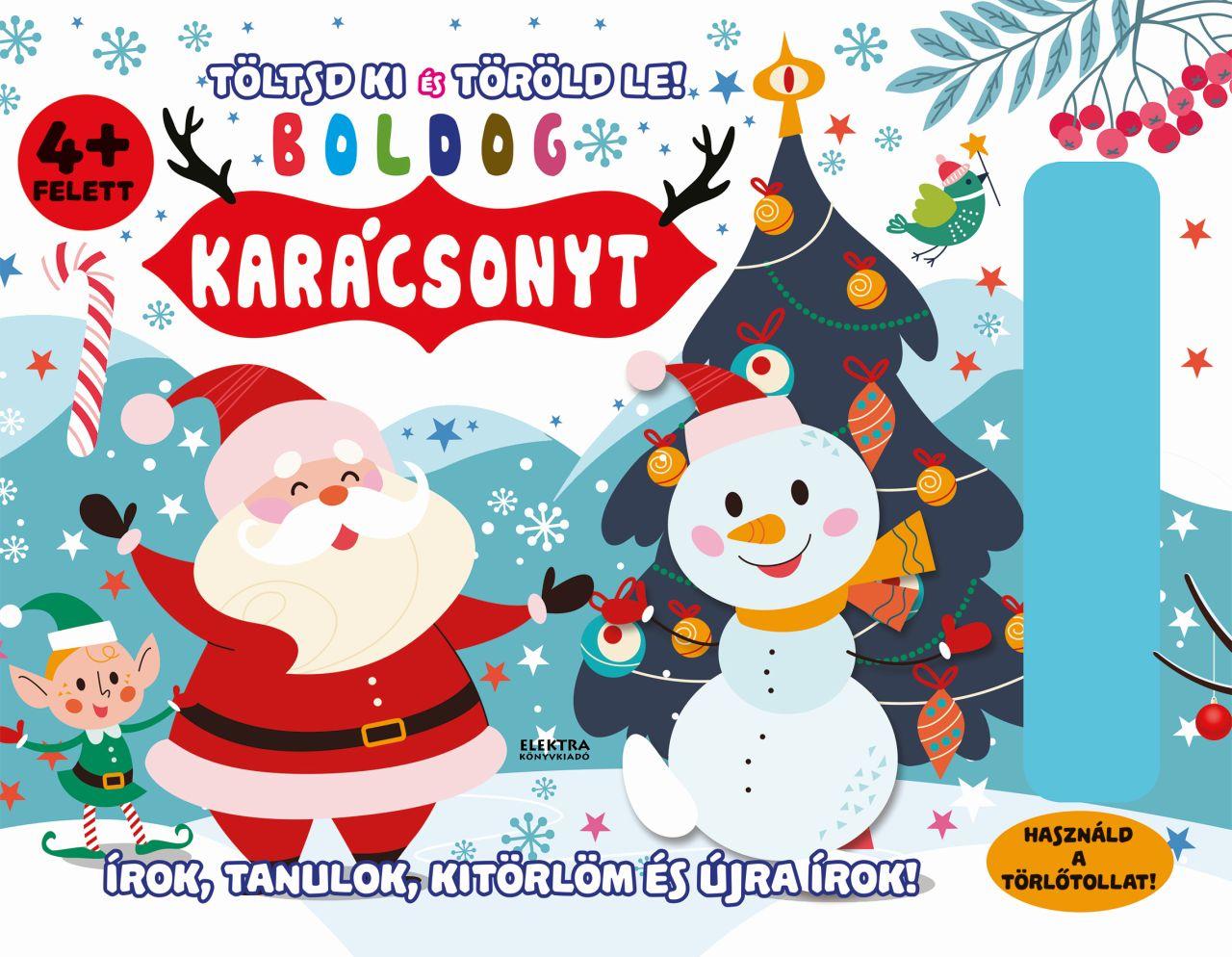 BOLDOG KARÁCSONYT - TÖLTSD KI ÉS TÖRÖLD LE!