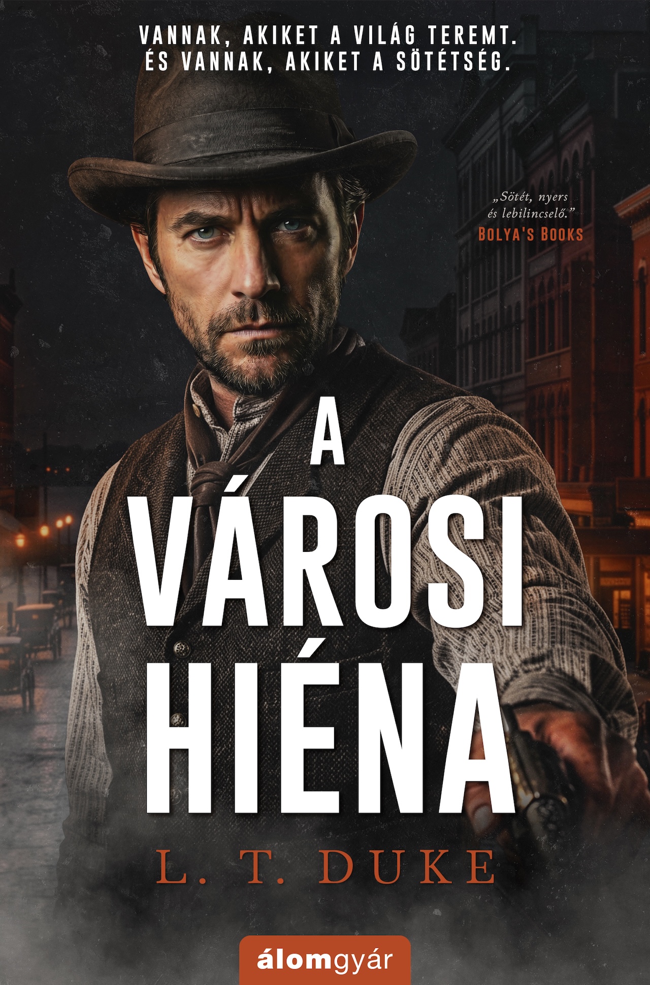 A VÁROSI HIÉNA