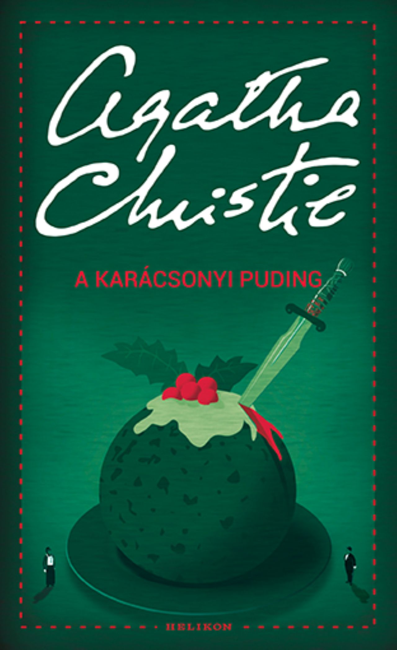 A KARÁCSONYI PUDING - HELIKON ZSEBKÖNYV