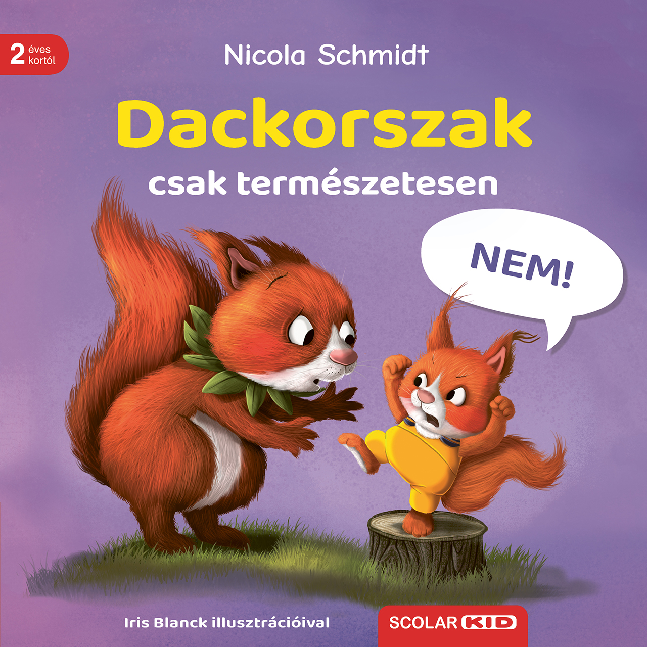 DACKORSZAK - CSAK TERMÉSZETESEN!