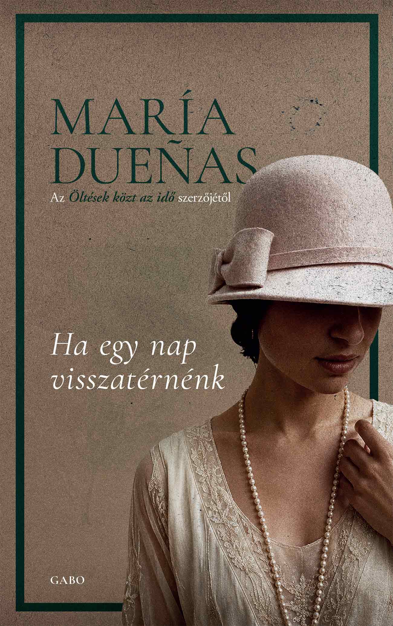 HA EGY NAP VISSZATÉRNÉNK