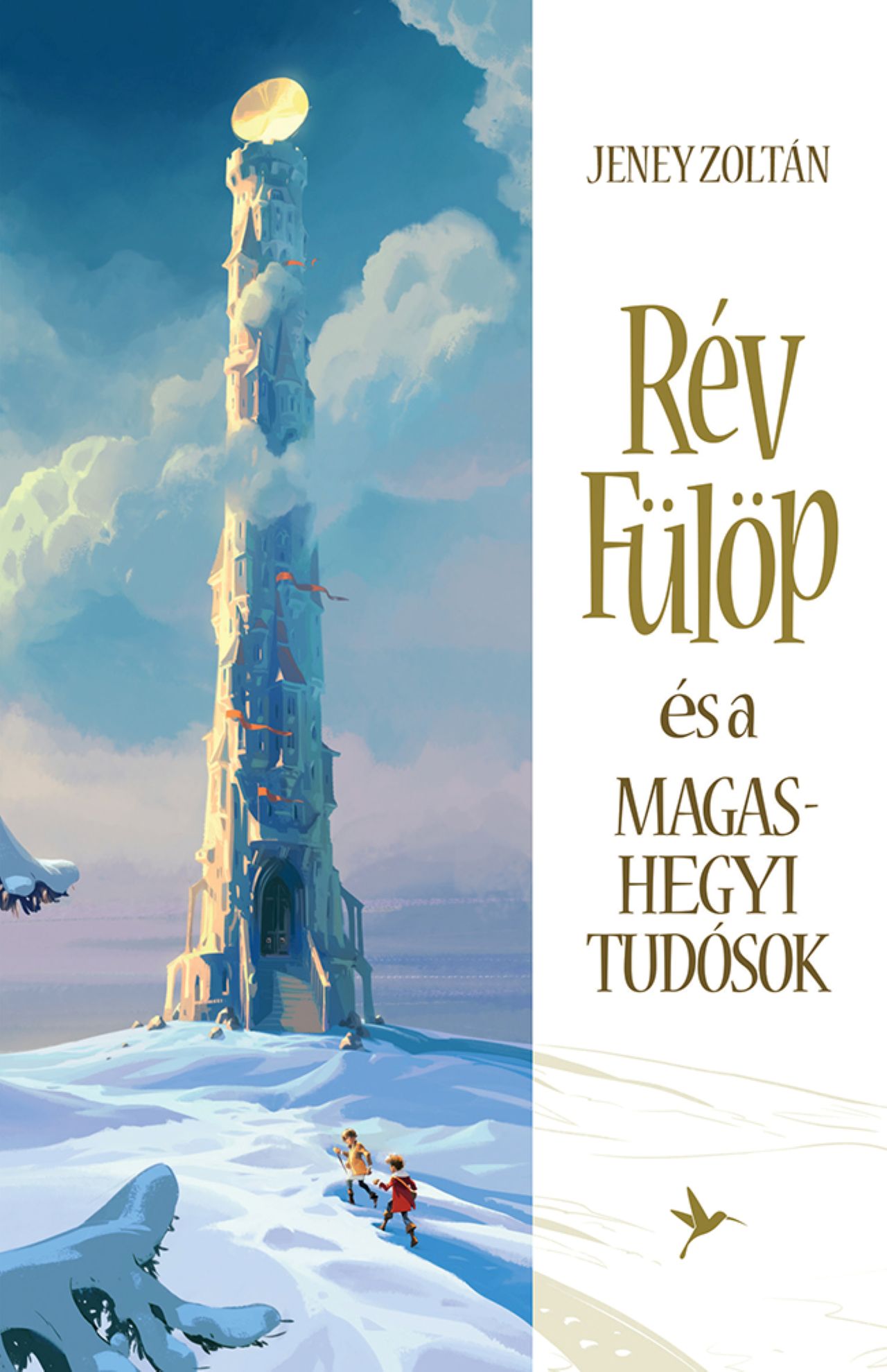 RÉV FÜLÖP ÉS A MAGASHEGYI TUDÓSOK