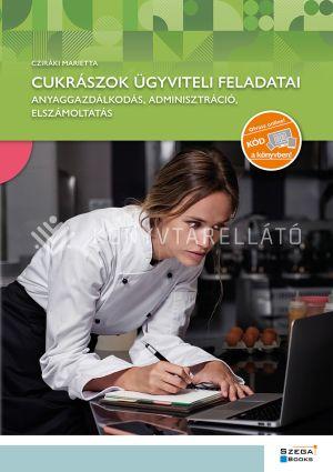CUKRÁSZOK ÜGYVITELI FELADATAI