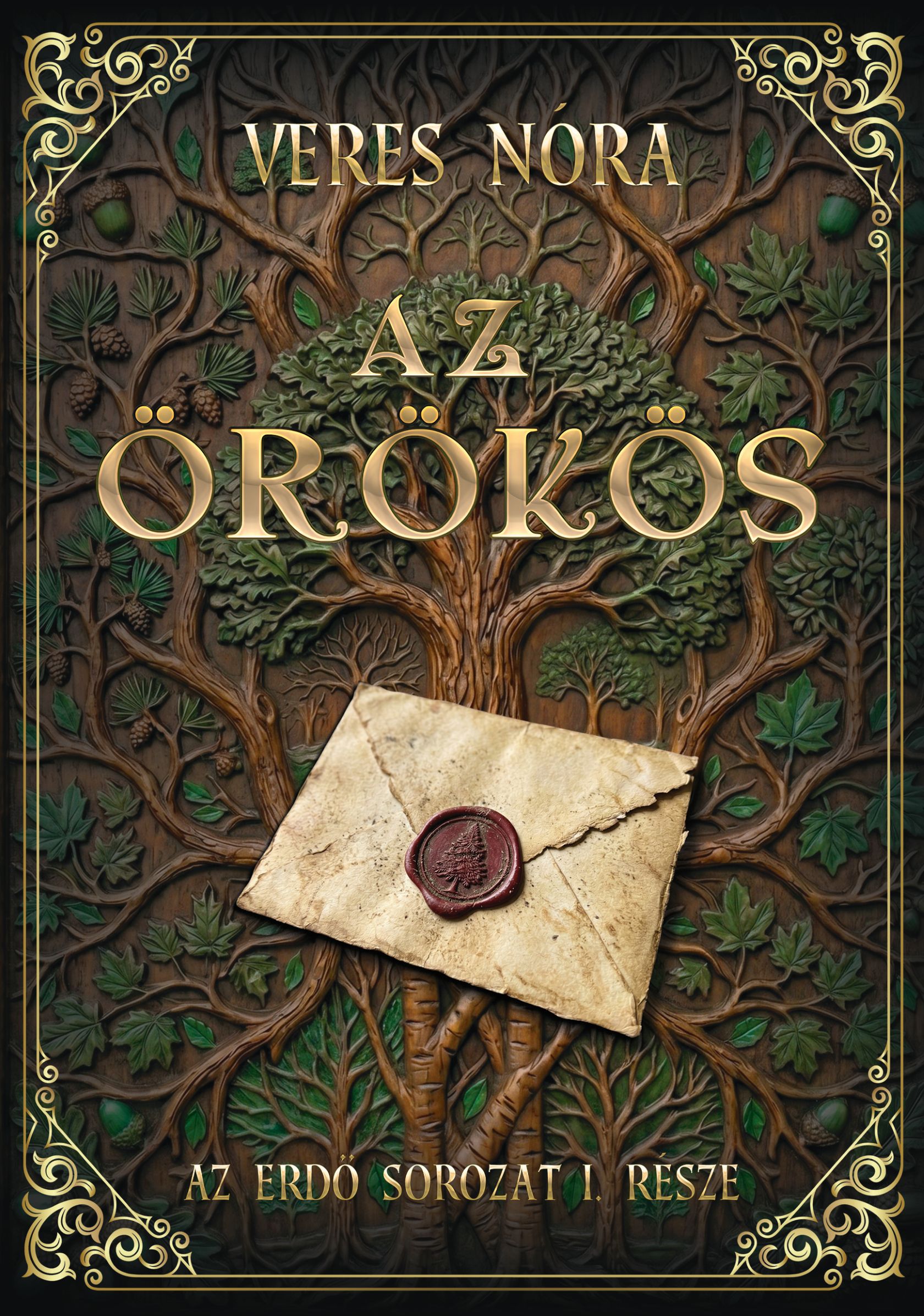 AZ ÖRÖKÖS - AZ ERDŐ SOROZAT 1.