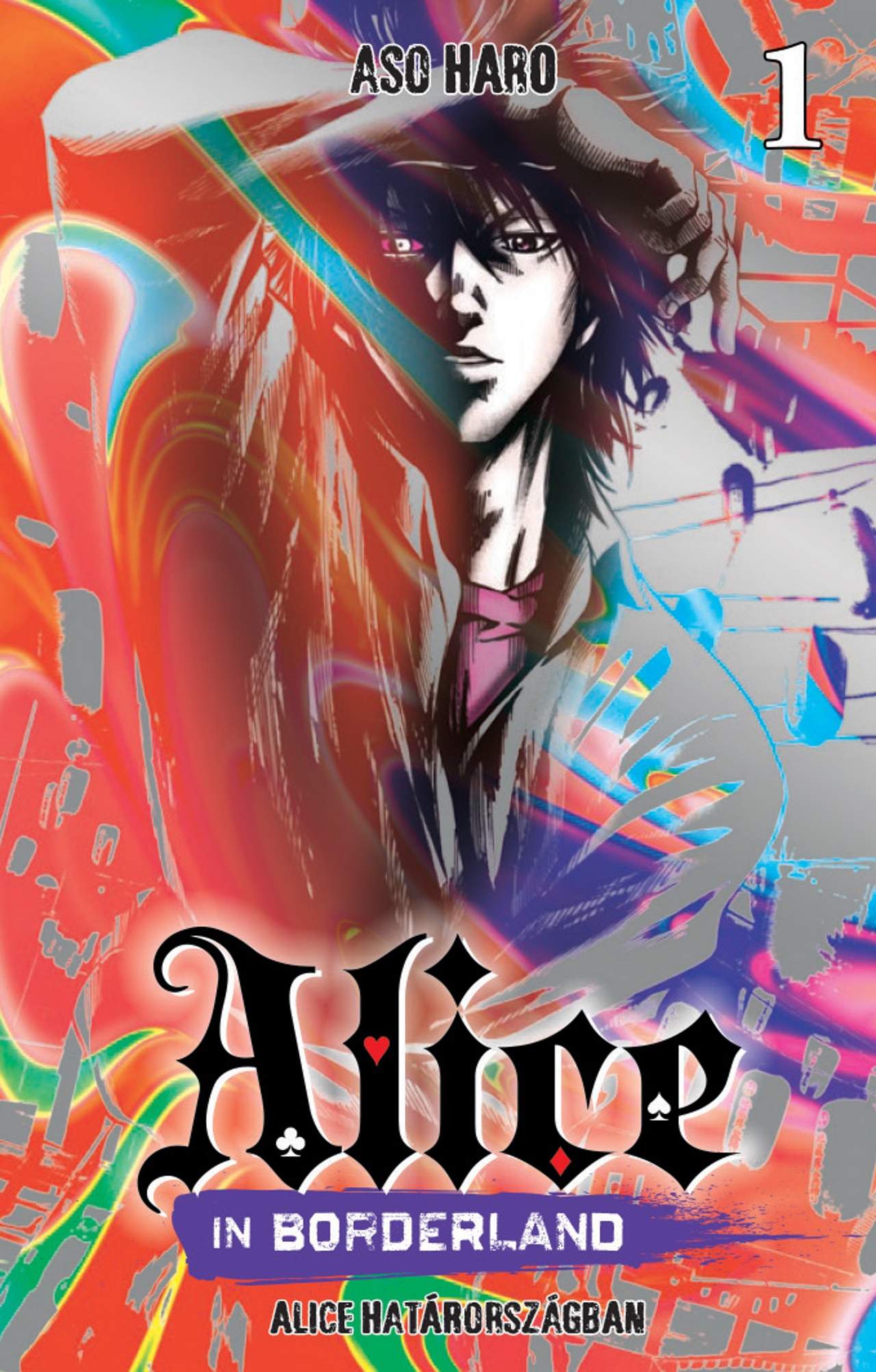 ALICE IN BORDERLAND - ALICE HATÁRORSZÁGBAN 1.